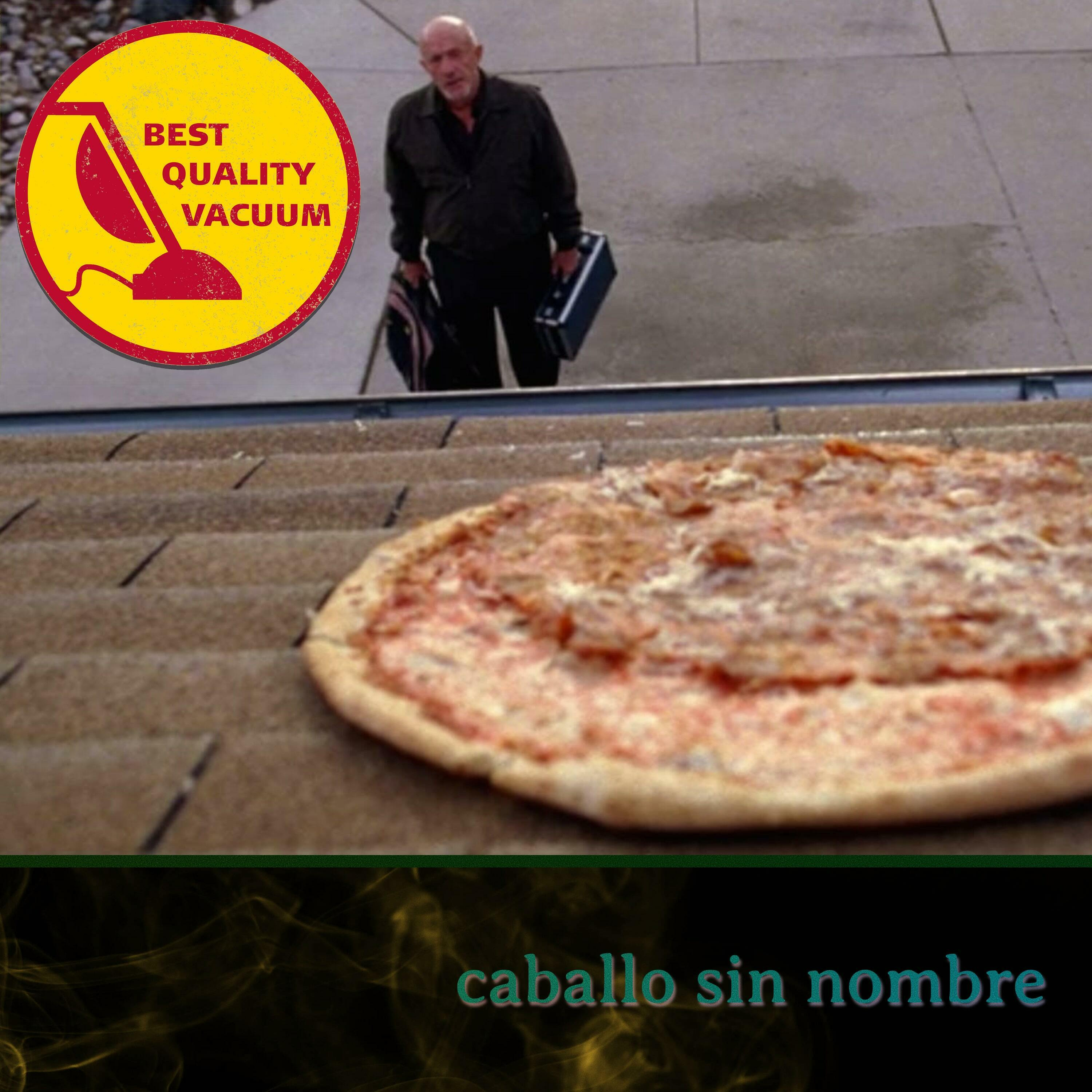 Best Quality Vacuum 24: Caballo Sin Nombre