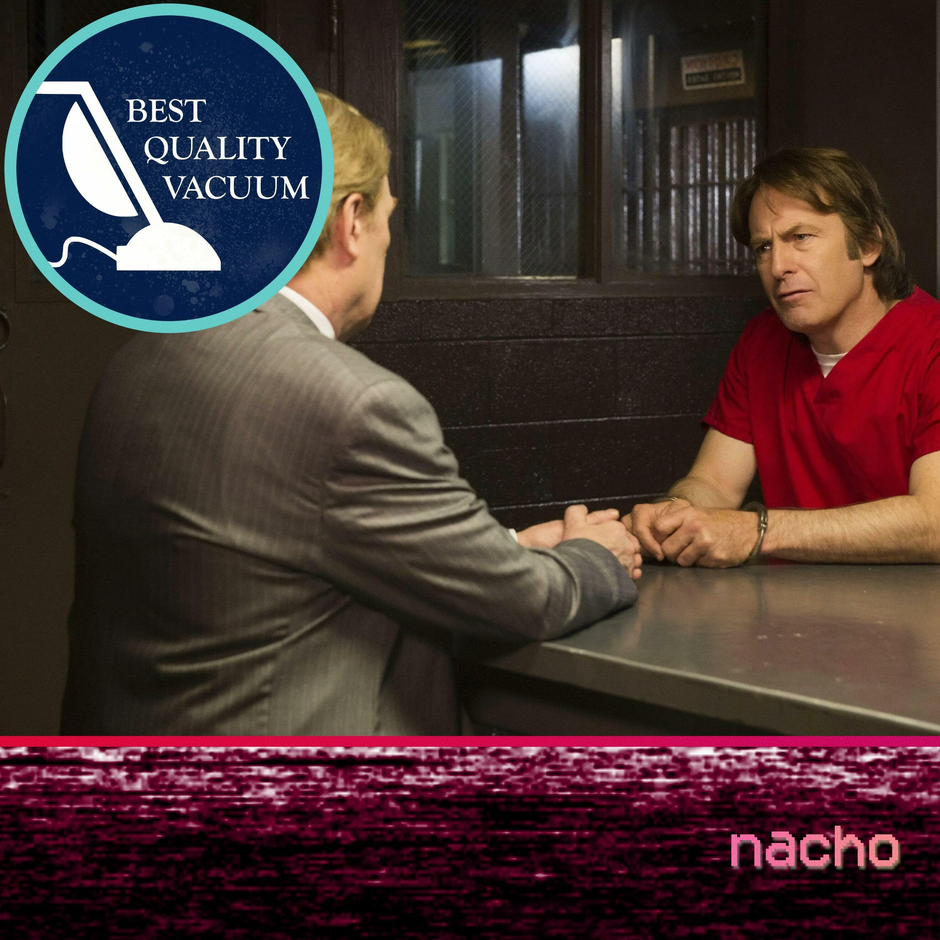 Best Quality Vacuum 71: Nacho episode artwork