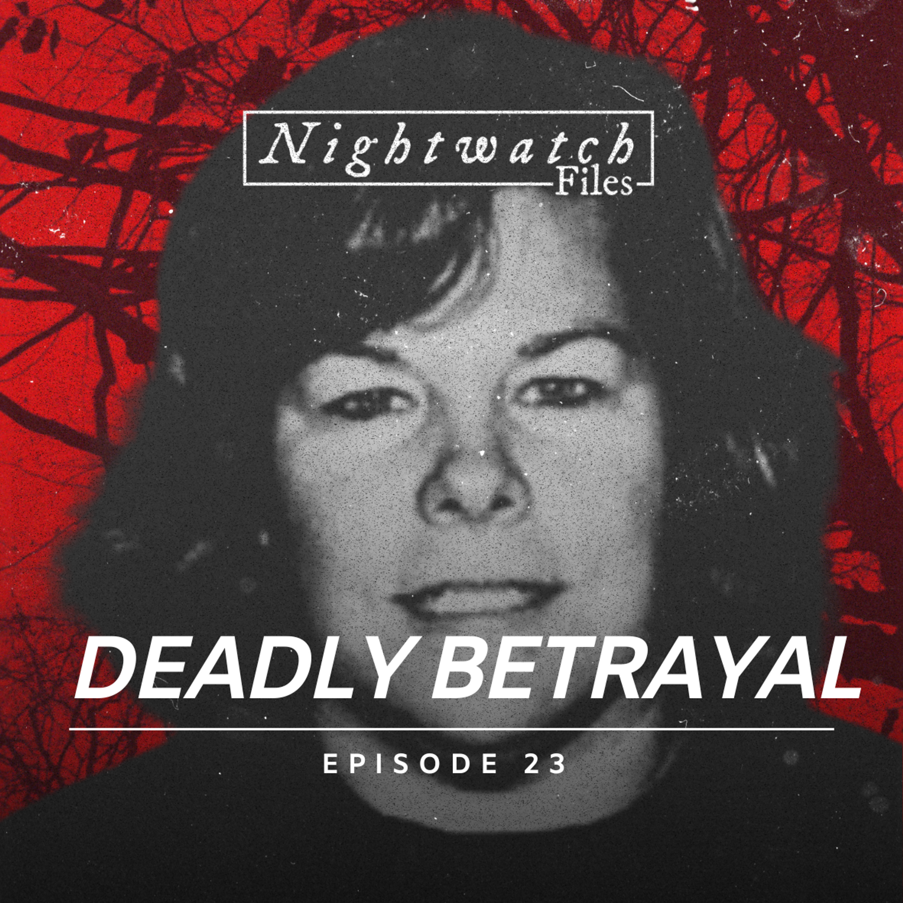 [PREVIEW] #23: Betsy Faria: Murder, Deception, and an Unlikely Suspect episode artwork