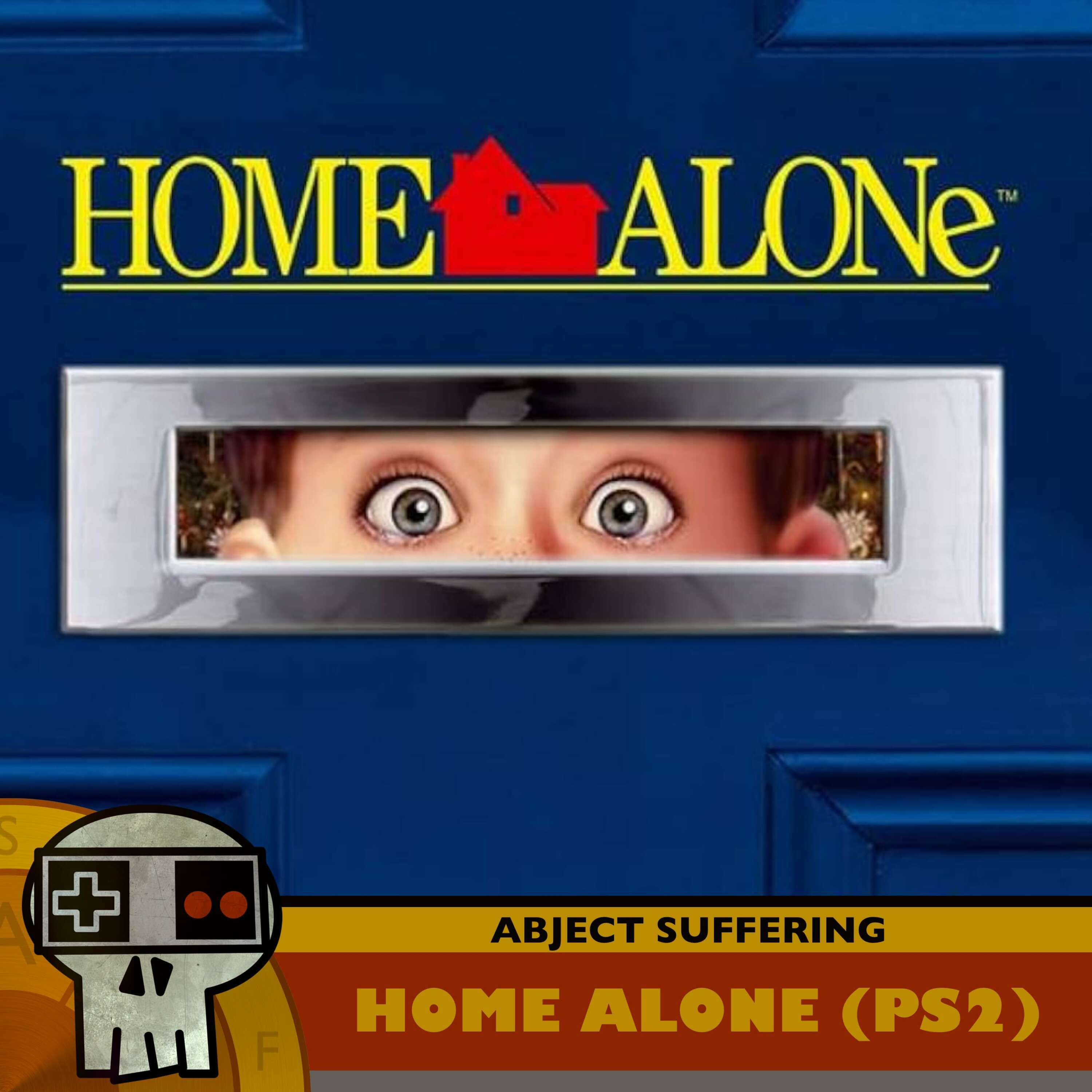 Abject Suffering 590: Home Alone (PS2)