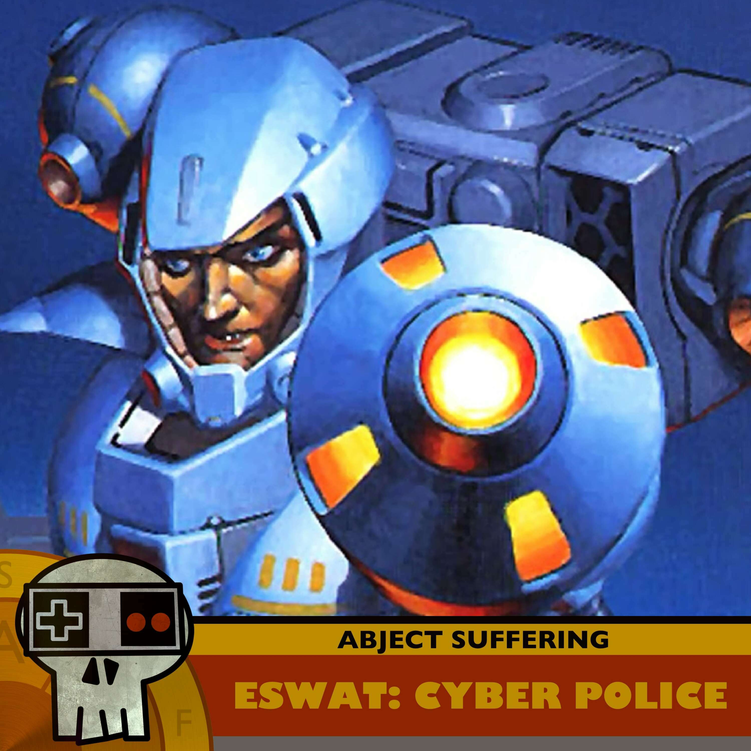 Abject Suffering 571: ESWAT: City Under Siege