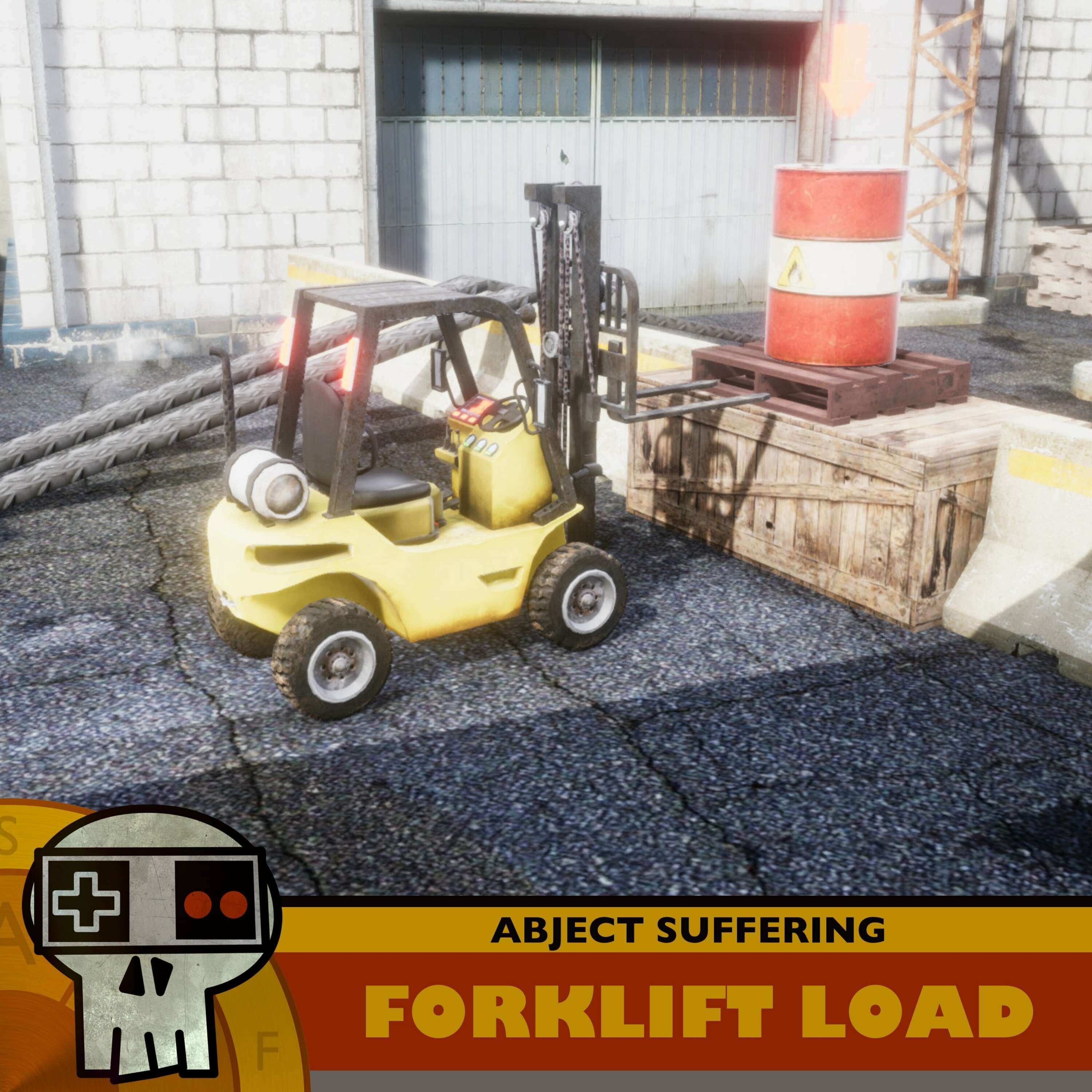 Abject Suffering 569: Forklift Load