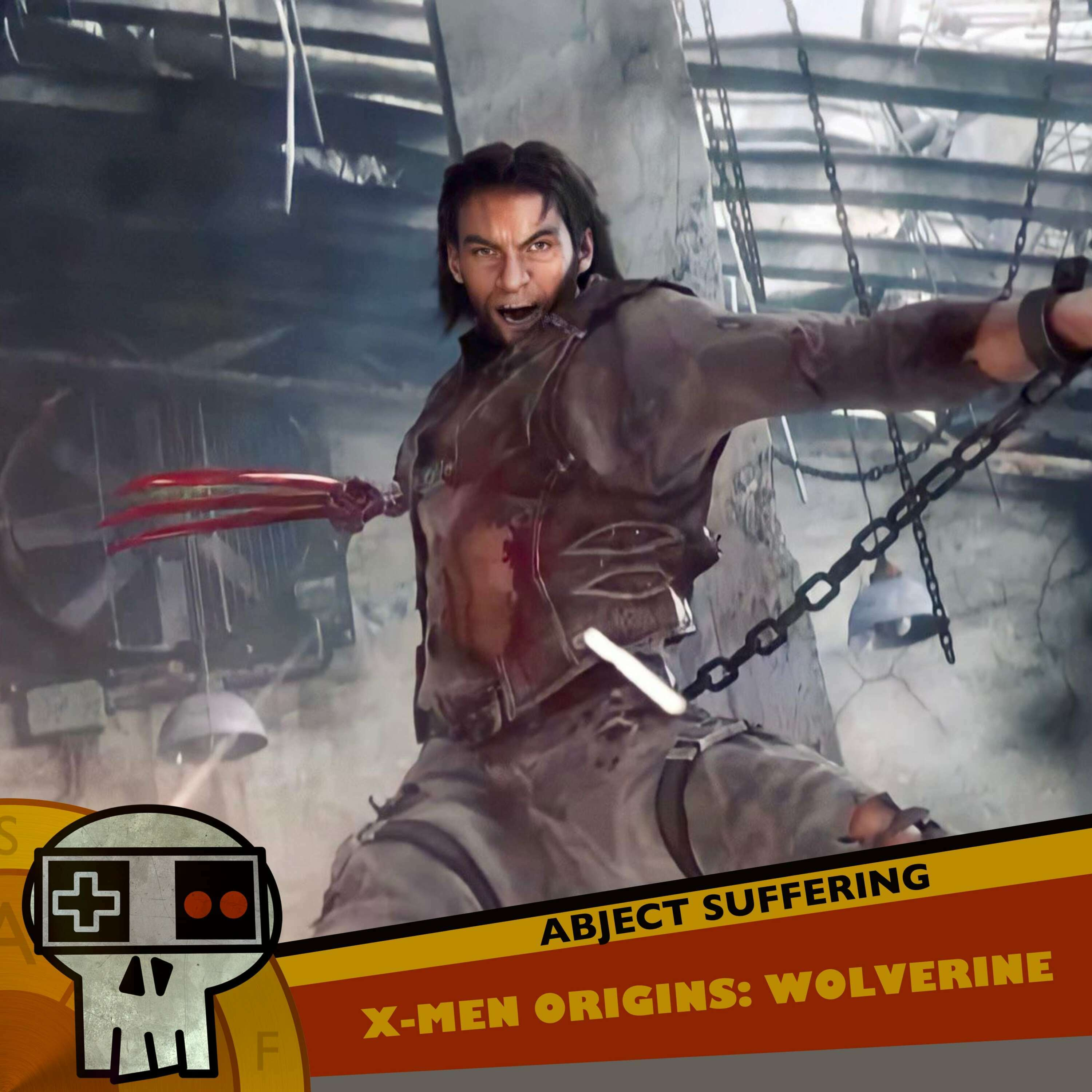 Abject Suffering 540: X-Men Origins: Wolverine