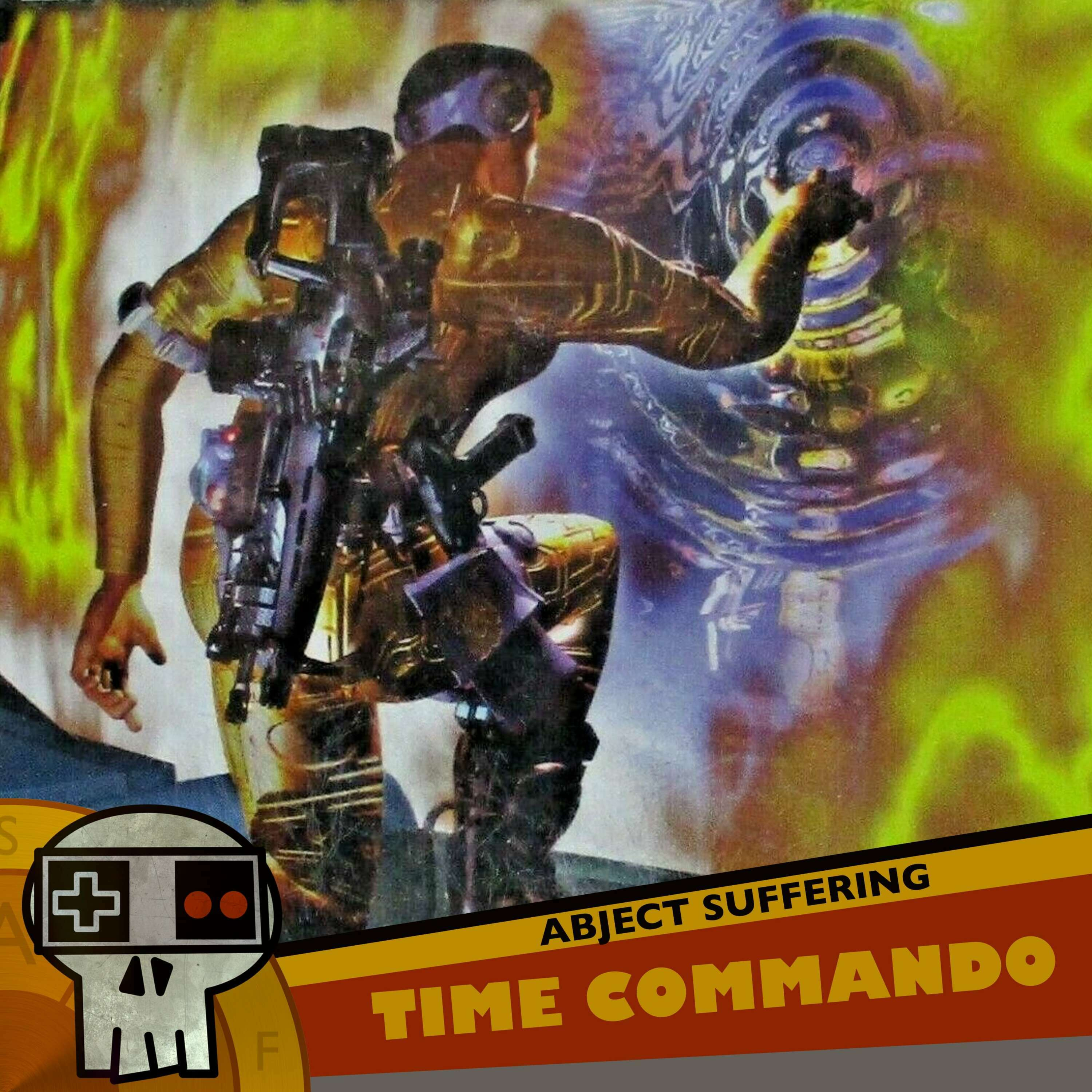 Abject Suffering 538: Time Commando