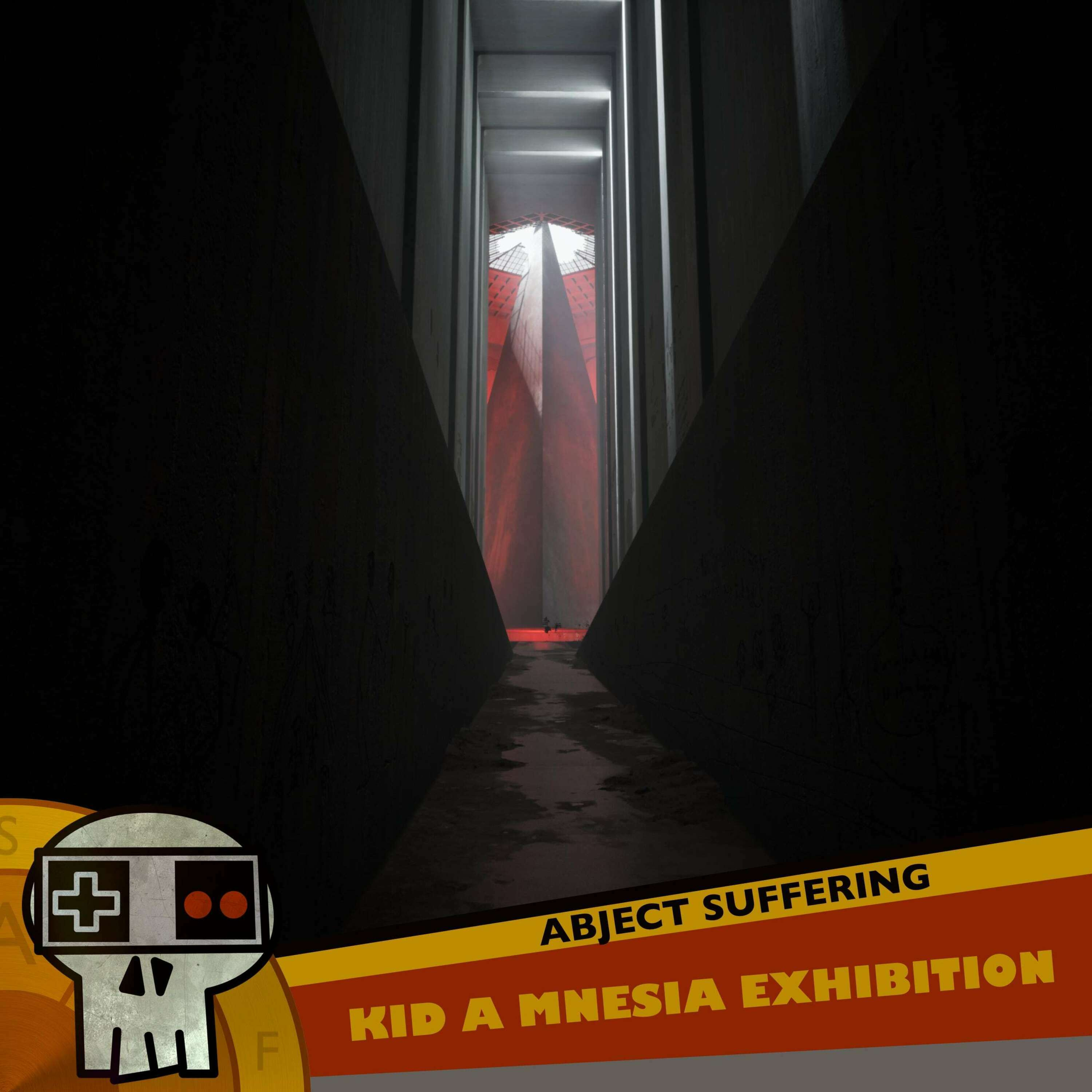 Abject Suffering 532: Kid A Mnesia Exhibition