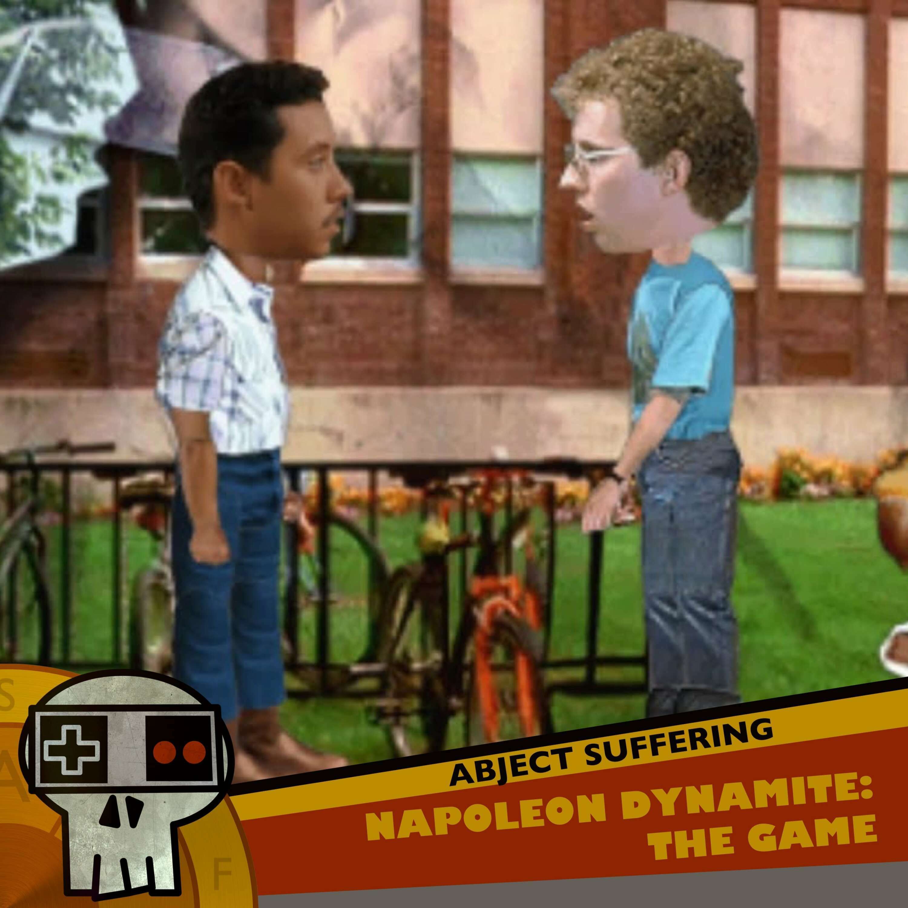 Abject Suffering 521: Napoleon Dynamite: The Game