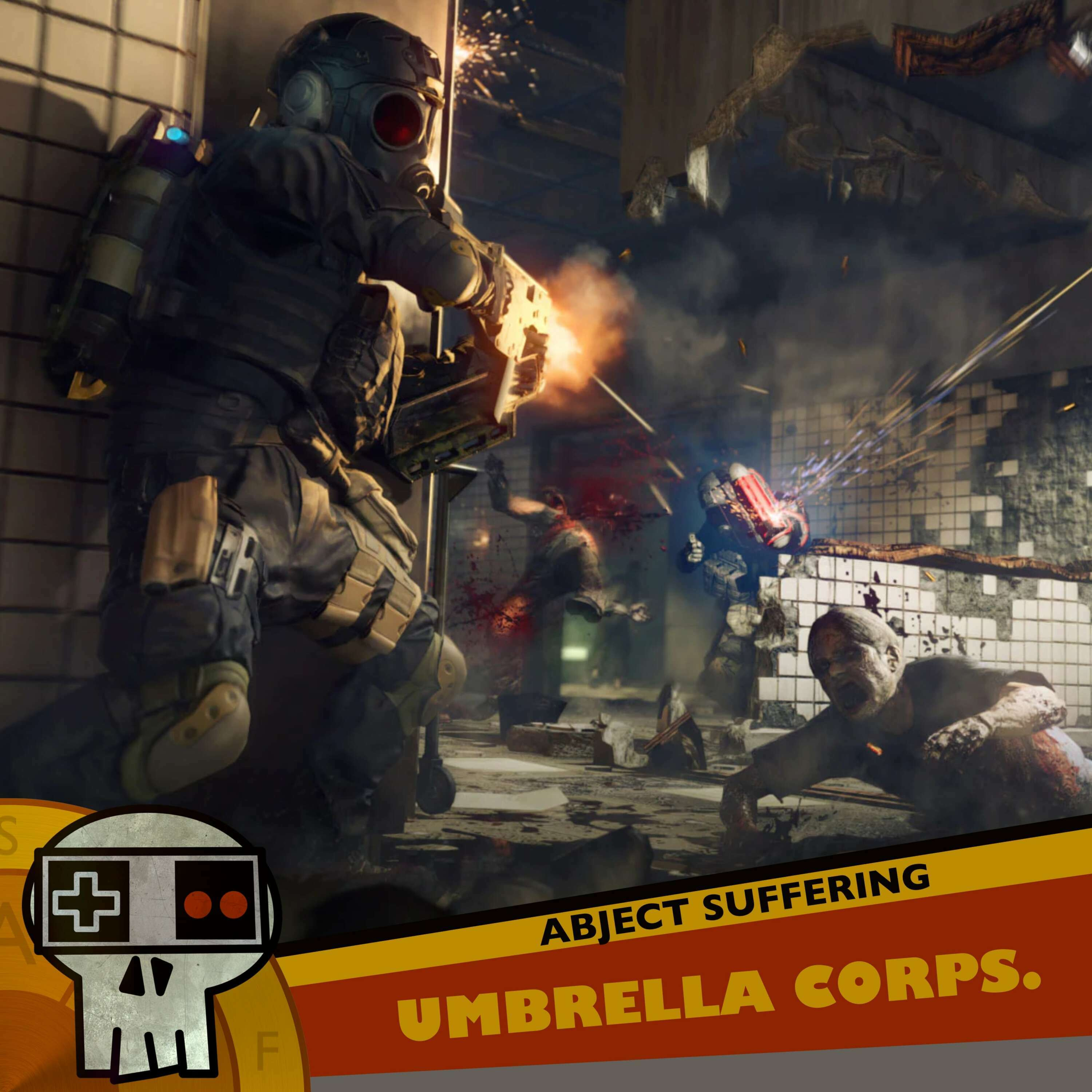 Abject Suffering 509: Umbrella Corps.