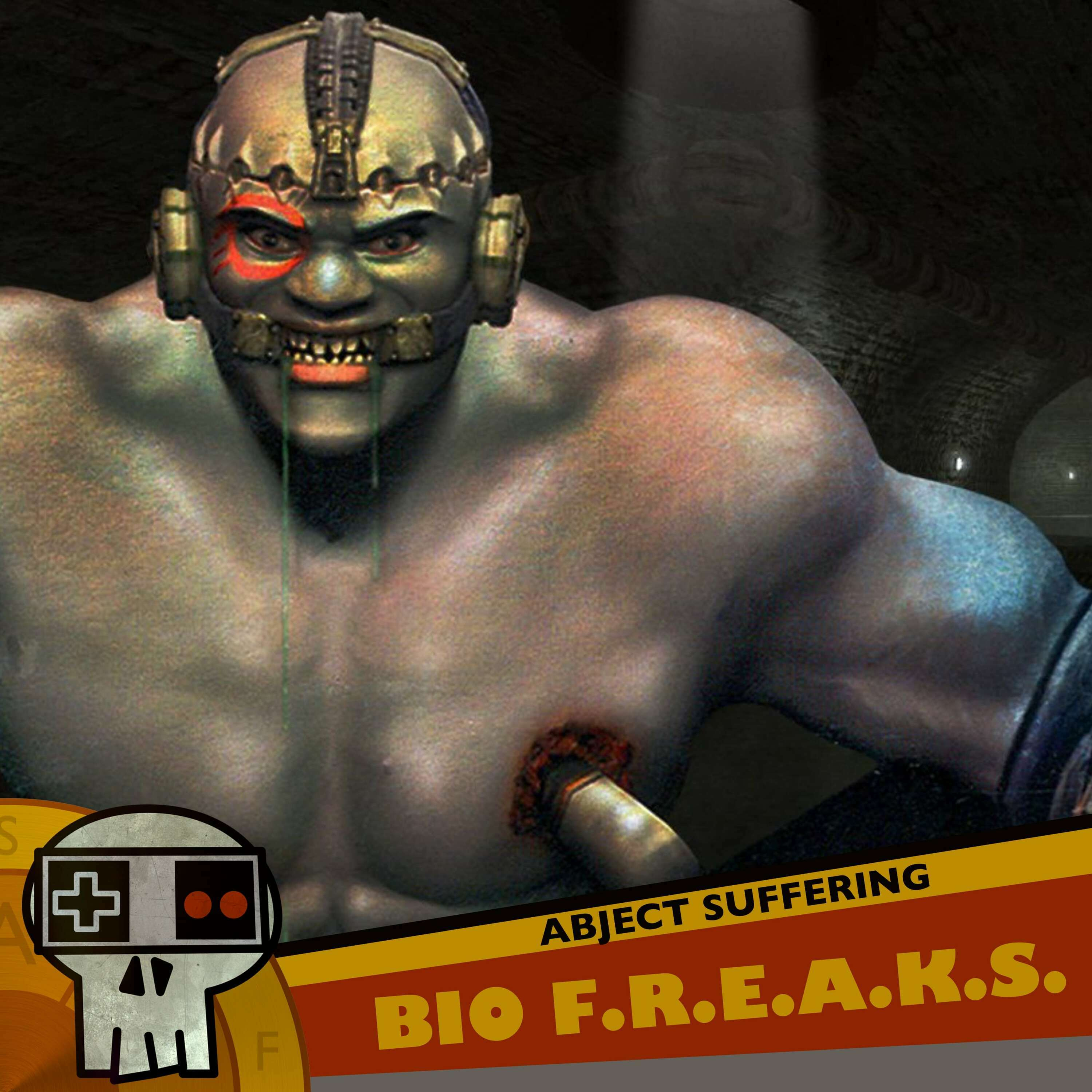 Abject Suffering 498: Bio F.R.E.A.K.S.