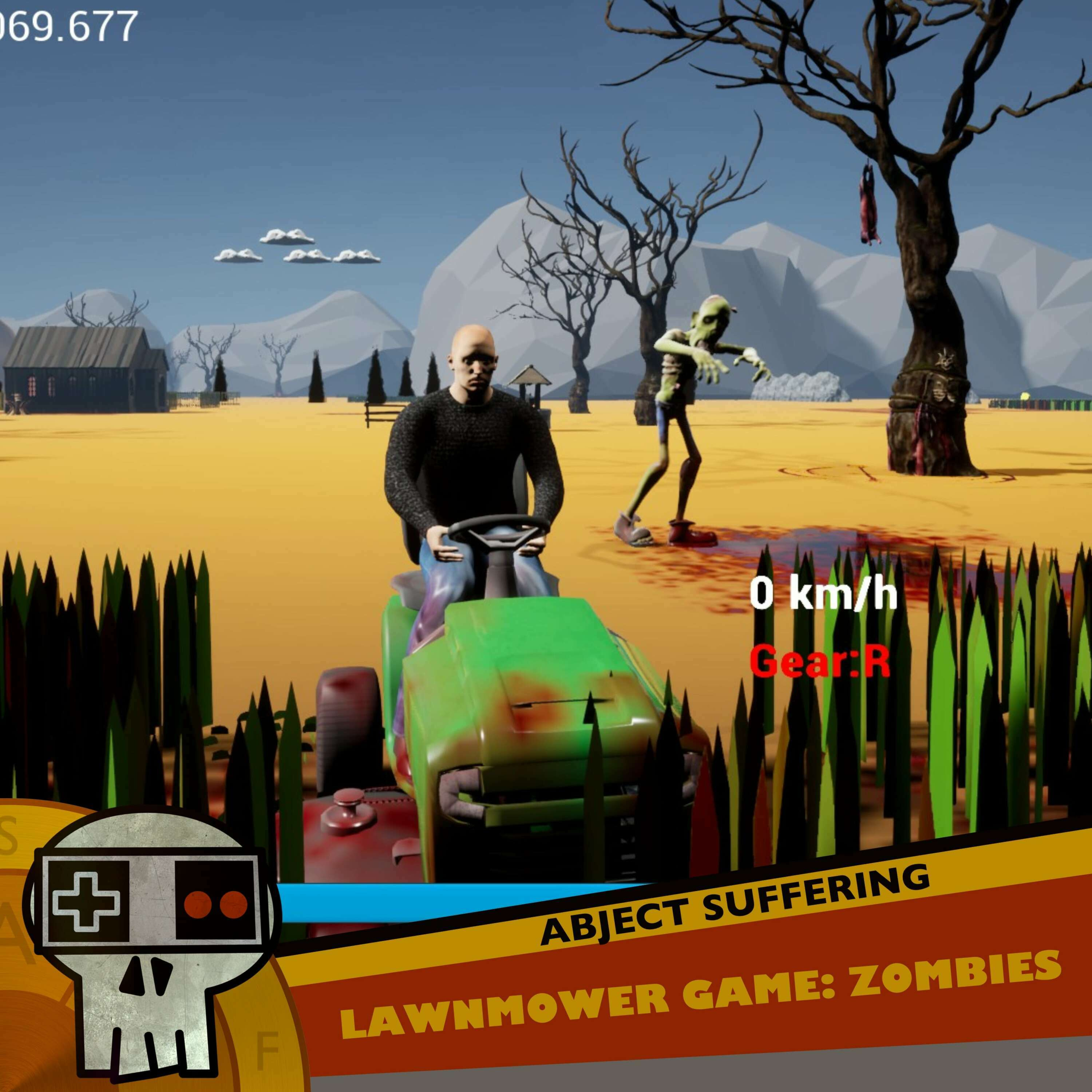 Abject Suffering 497: Lawnmower Game: Zombie