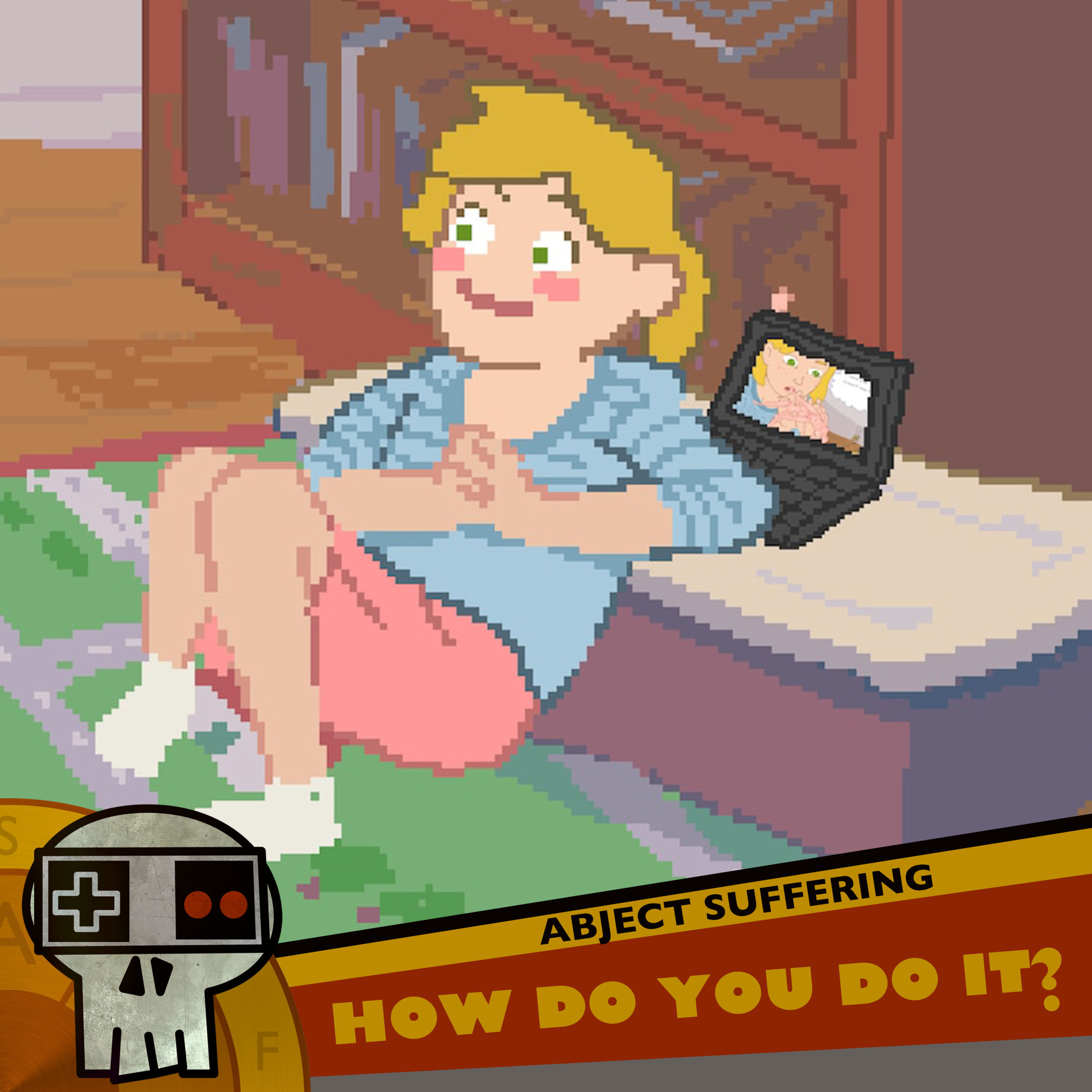 Abject Suffering 415: How Do You Do It?