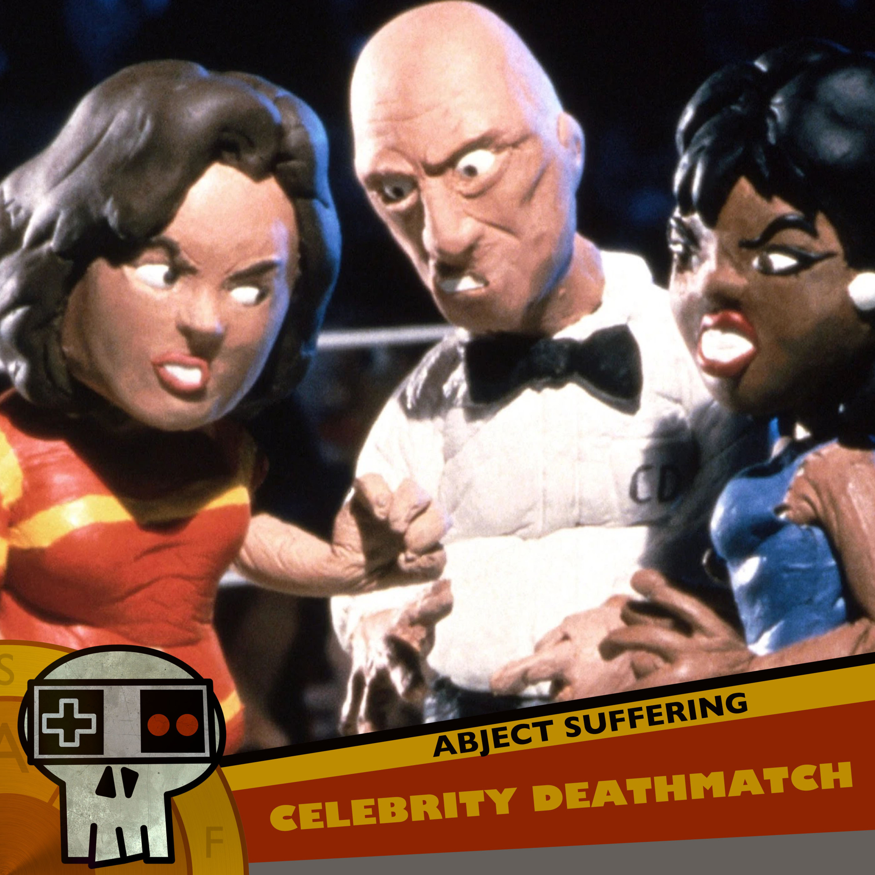 Abject Suffering 406: Celebrity Deathmatch