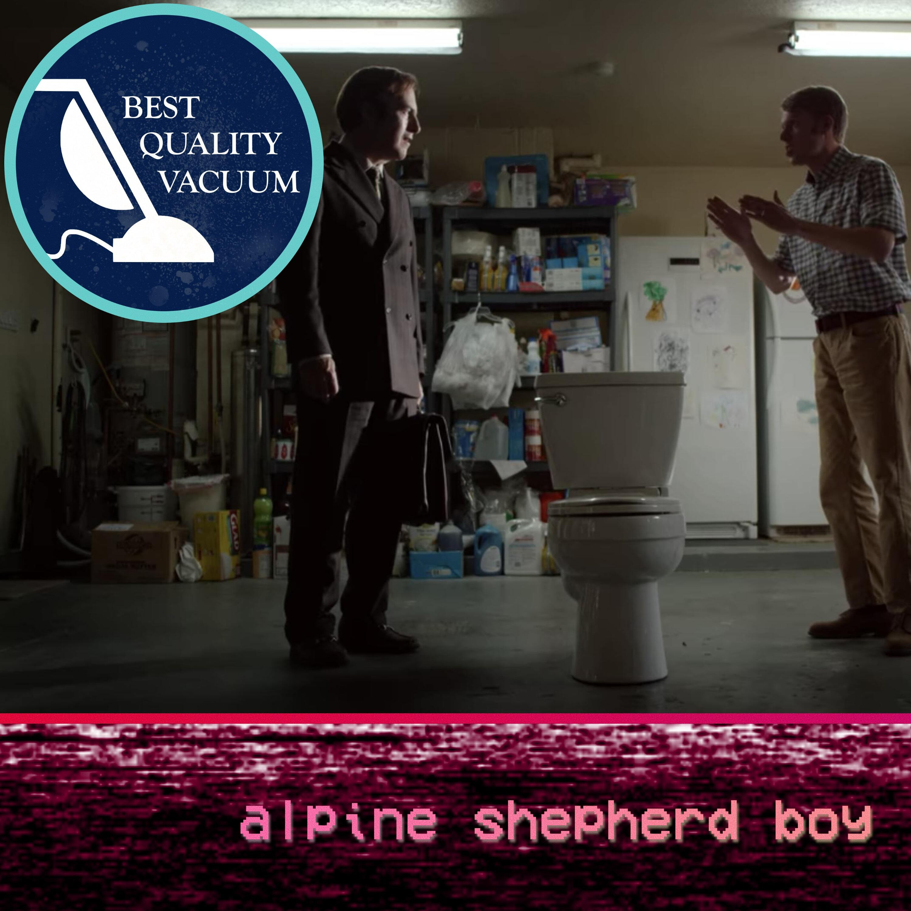 Best Quality Vacuum 73: Alpine Shepherd Boy episode artwork