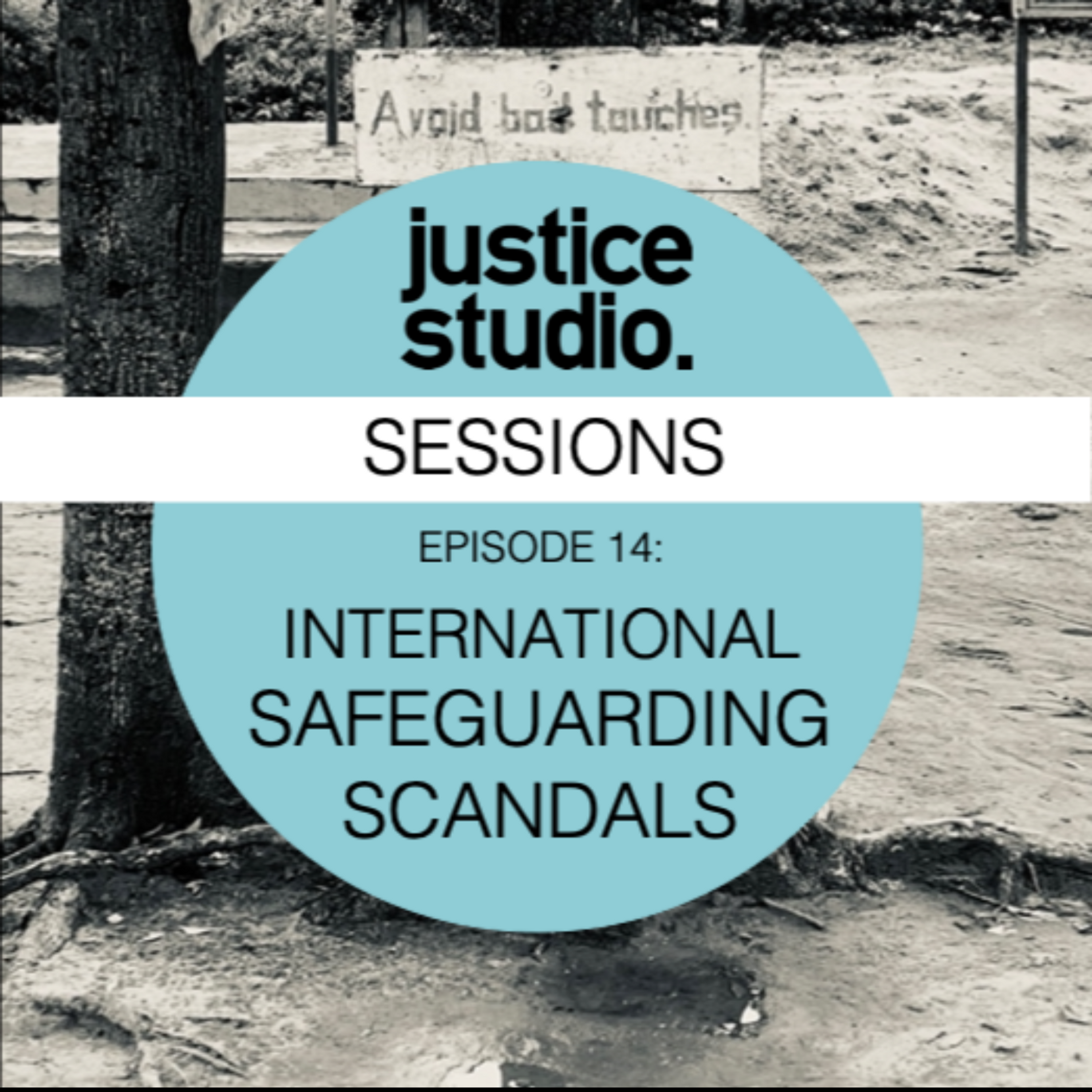 14. International Safeguarding Scandals