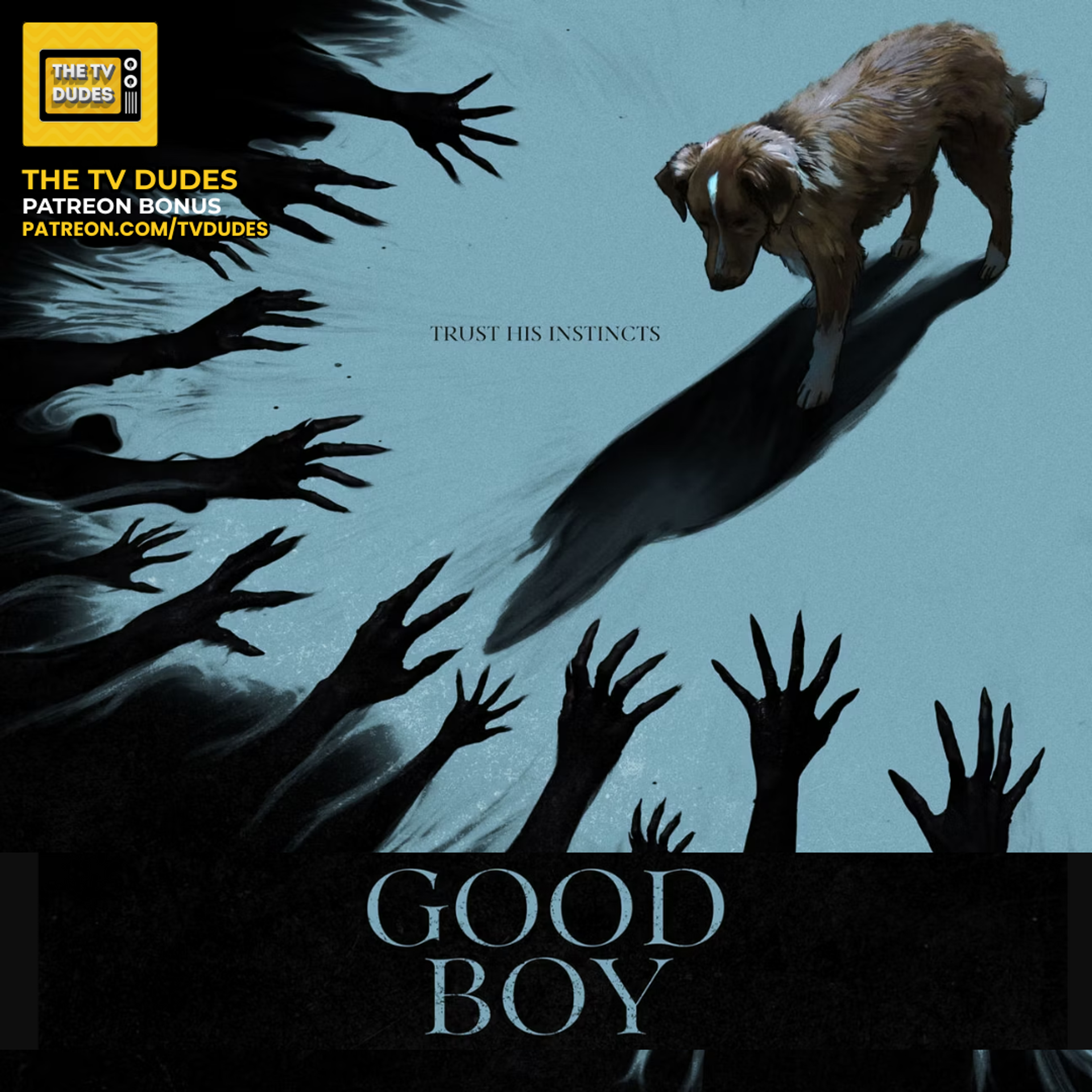 [PREVIEW] Good Boy (TV Dudes At The Movies!) episode artwork