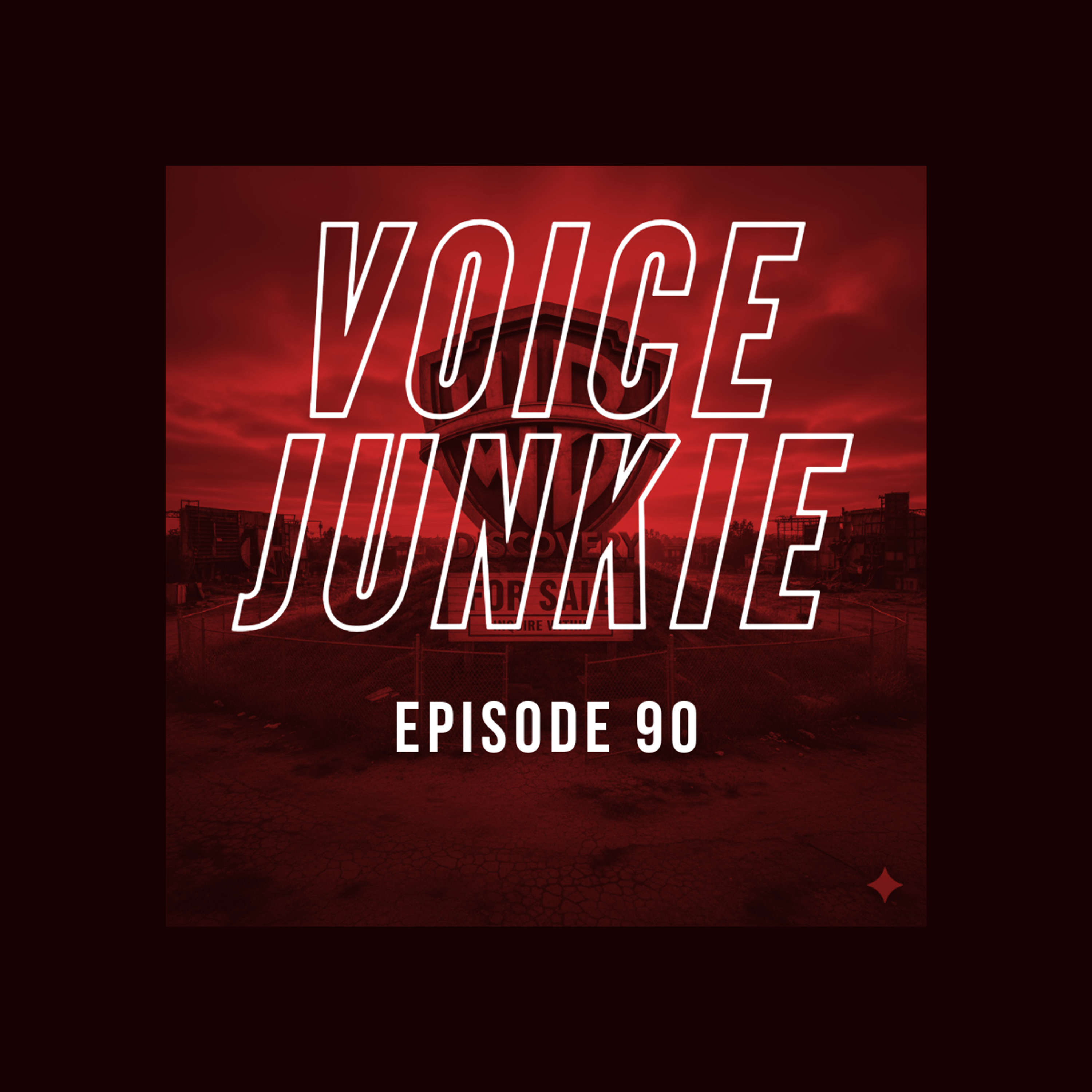 VOICE JUNKIE PODCAST 090 - WBD SALE AND THE FATE OF DC COMICS, AGAIN (AUDIO)