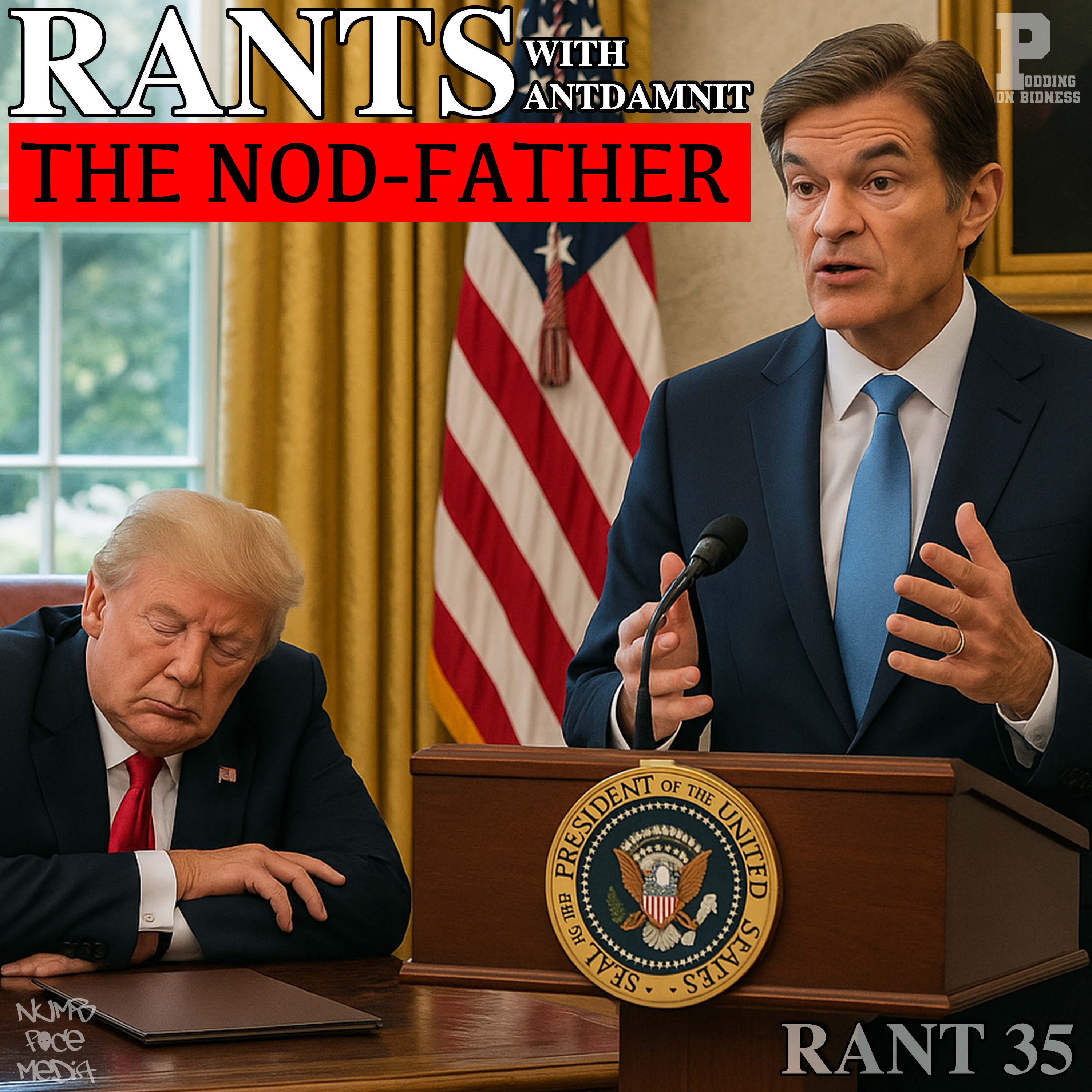RANT 35 | THE NOD-FATHER