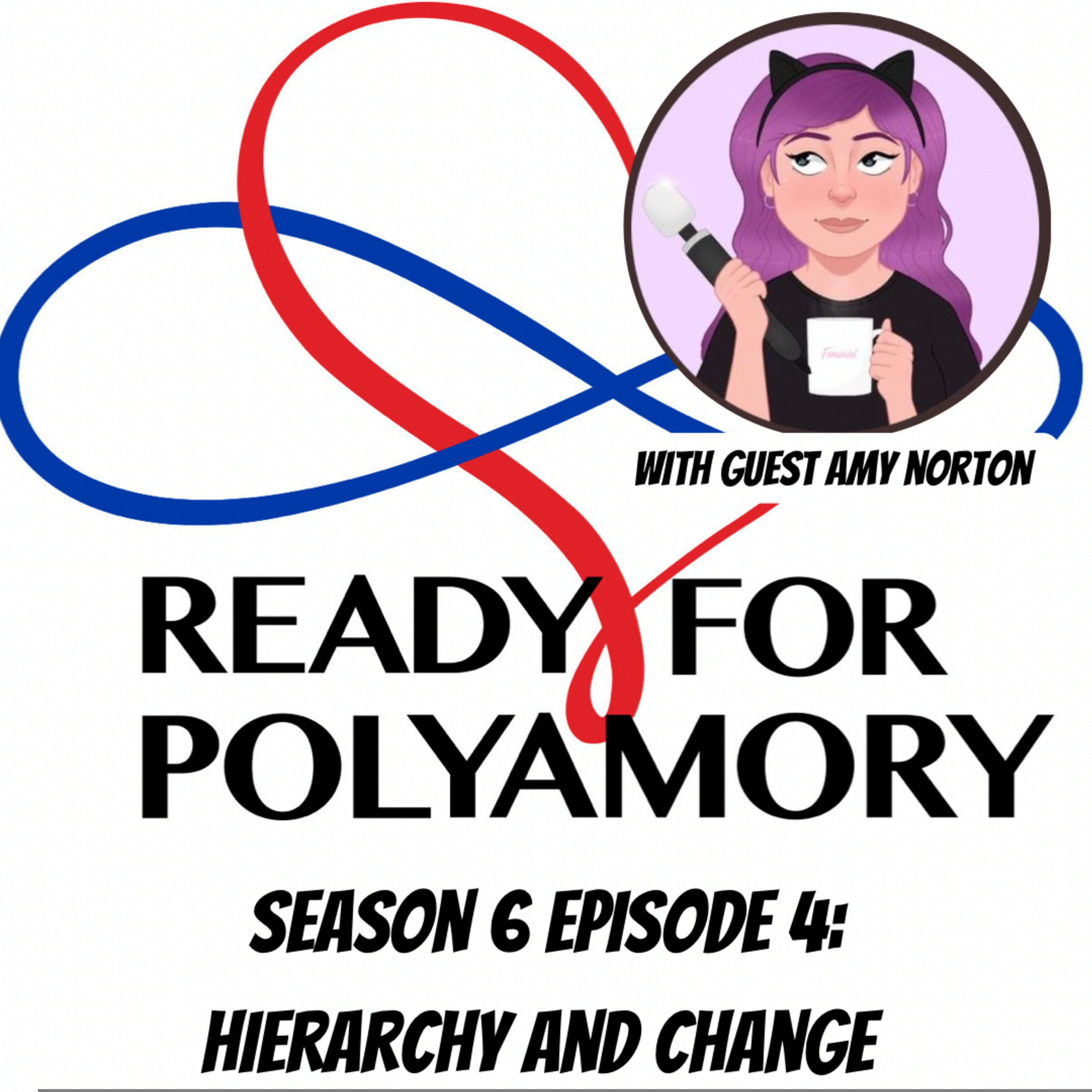 Season 6 Episode 4: Hierarchy and Change