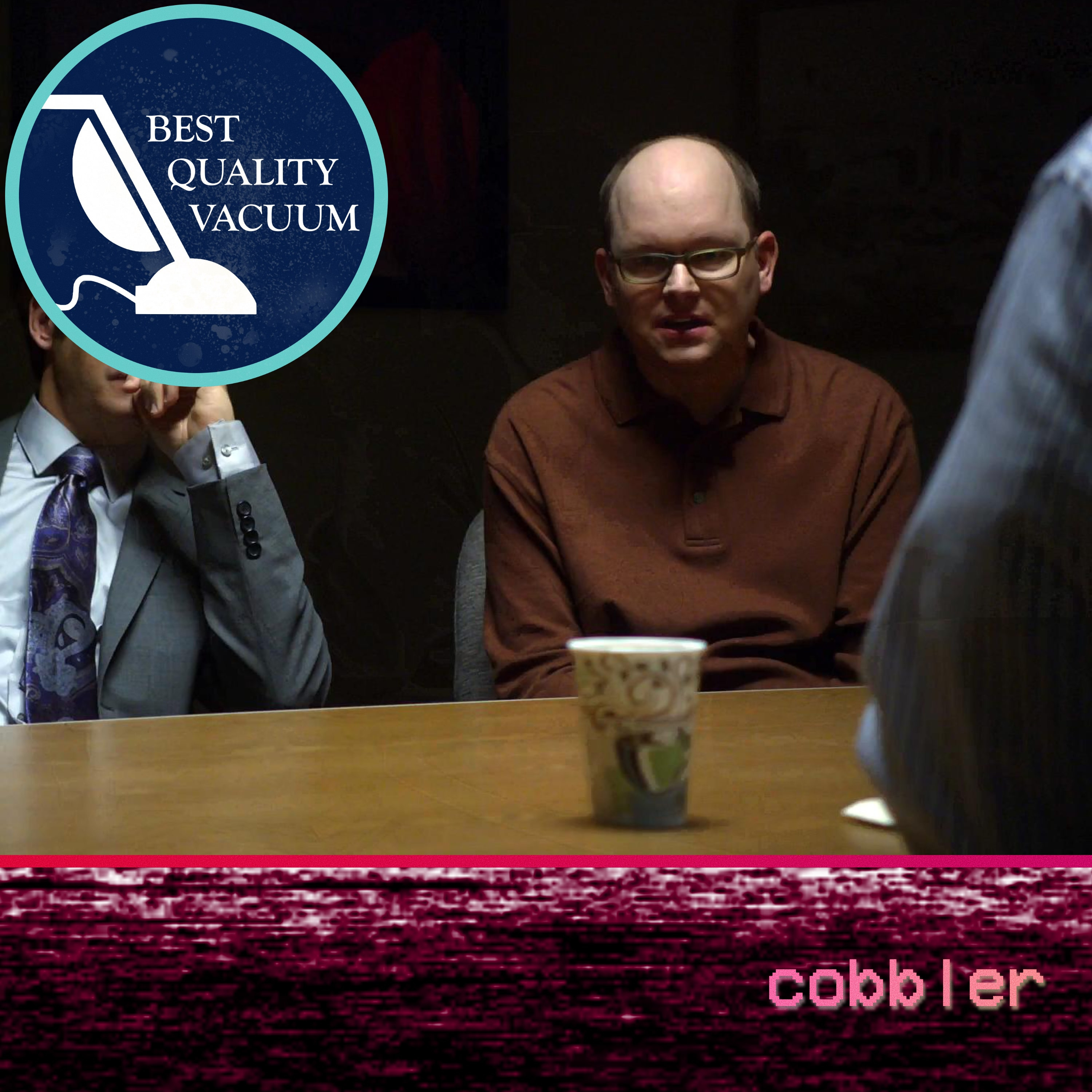 Best Quality Vacuum 81: Cobbler episode artwork