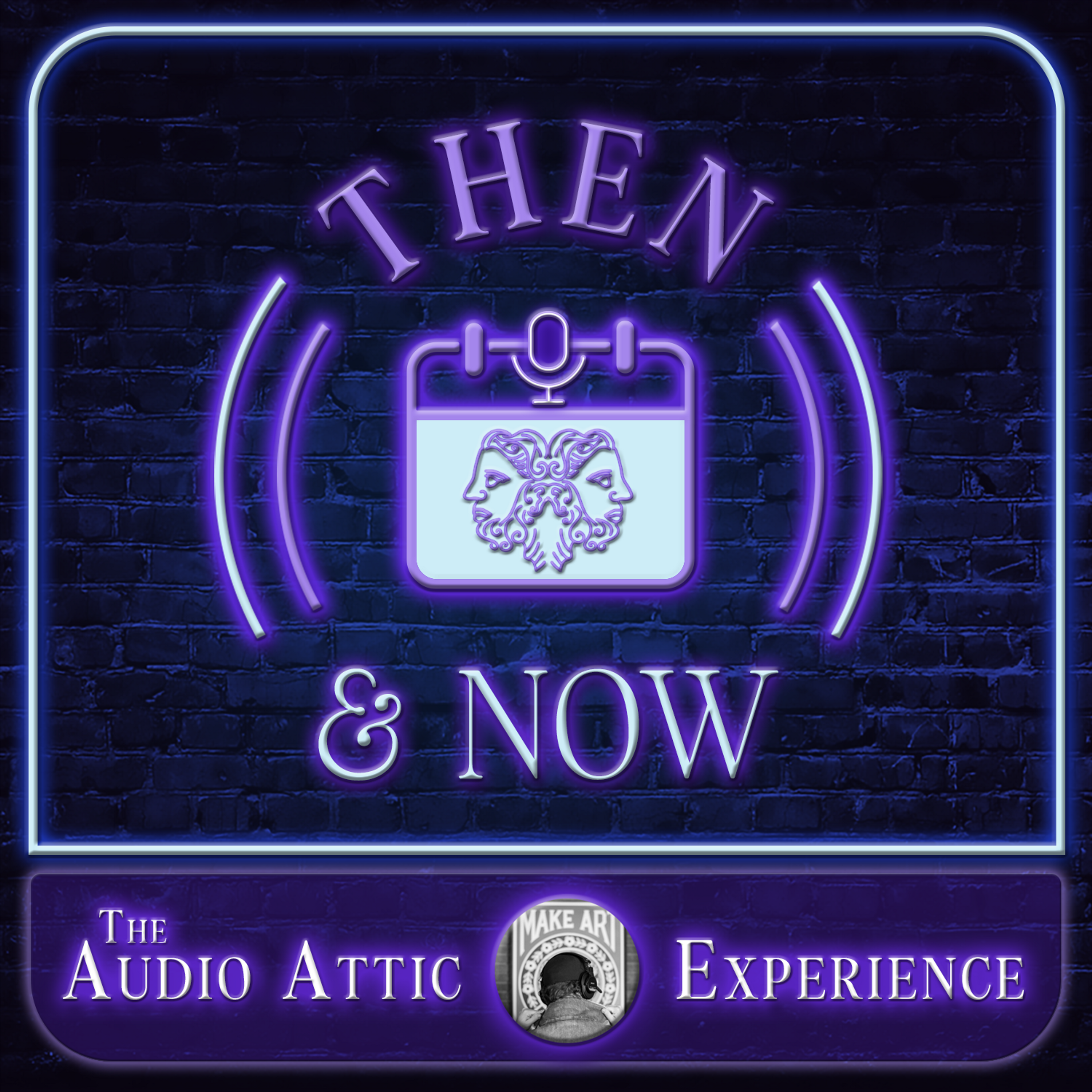 [PREVIEW] January 2026: Then & Now episode artwork