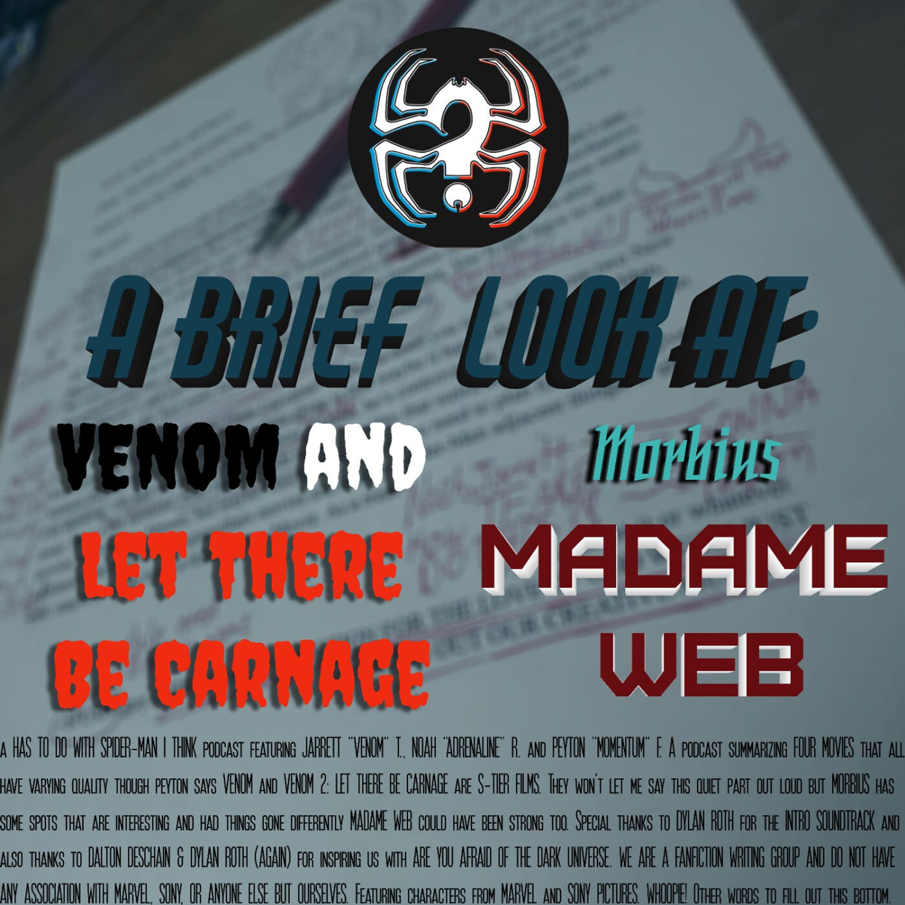 The State of the SPUMM - A Brief(ish) Look at Venom, Venom 2, Morbius, and Madame Web episode artwork