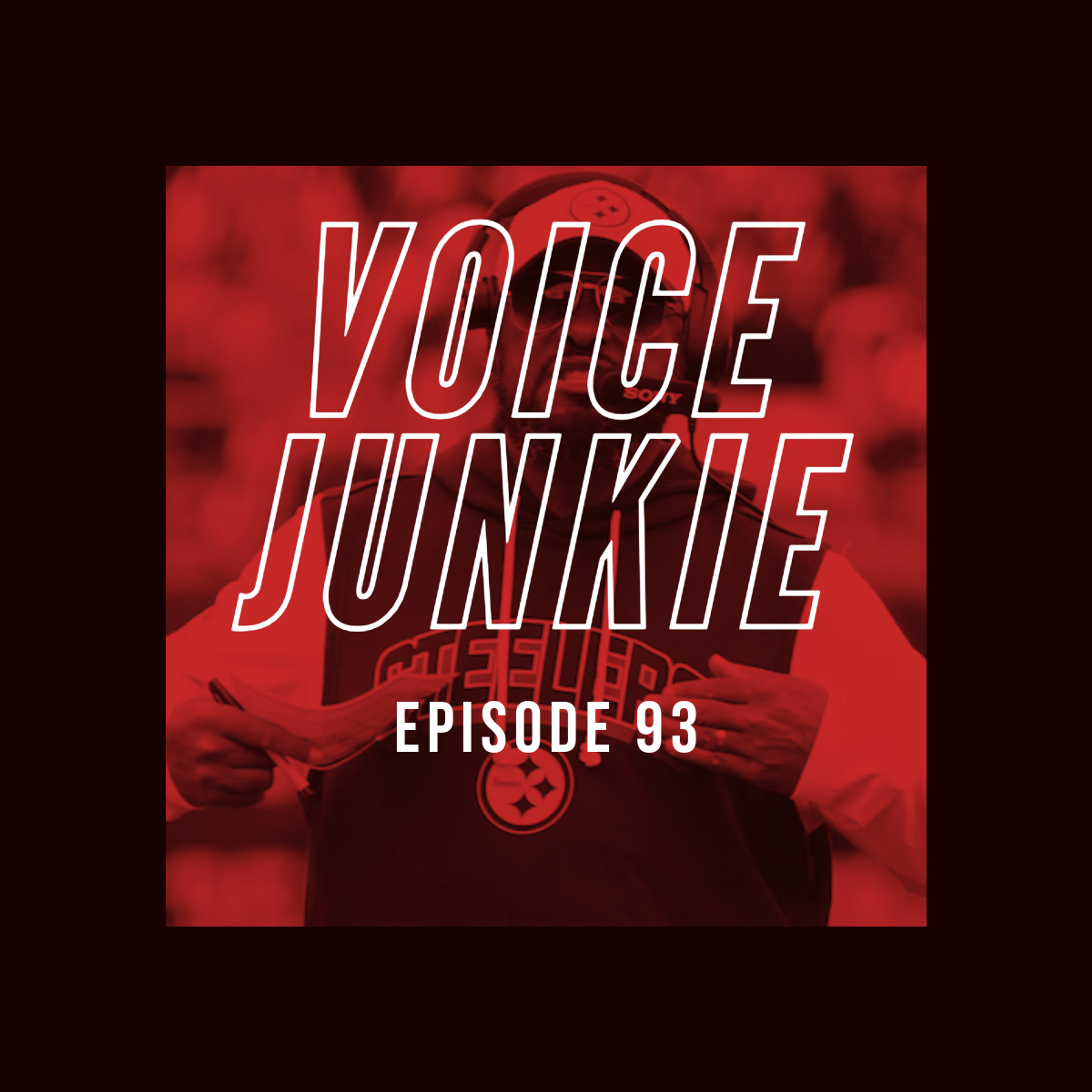 VOICE JUNKIE PODCAST 093 - NFL WILD CARD WEEKEND 2025, MIKE TOMLIN OUT IN PITTSBURGH (AUDIO)