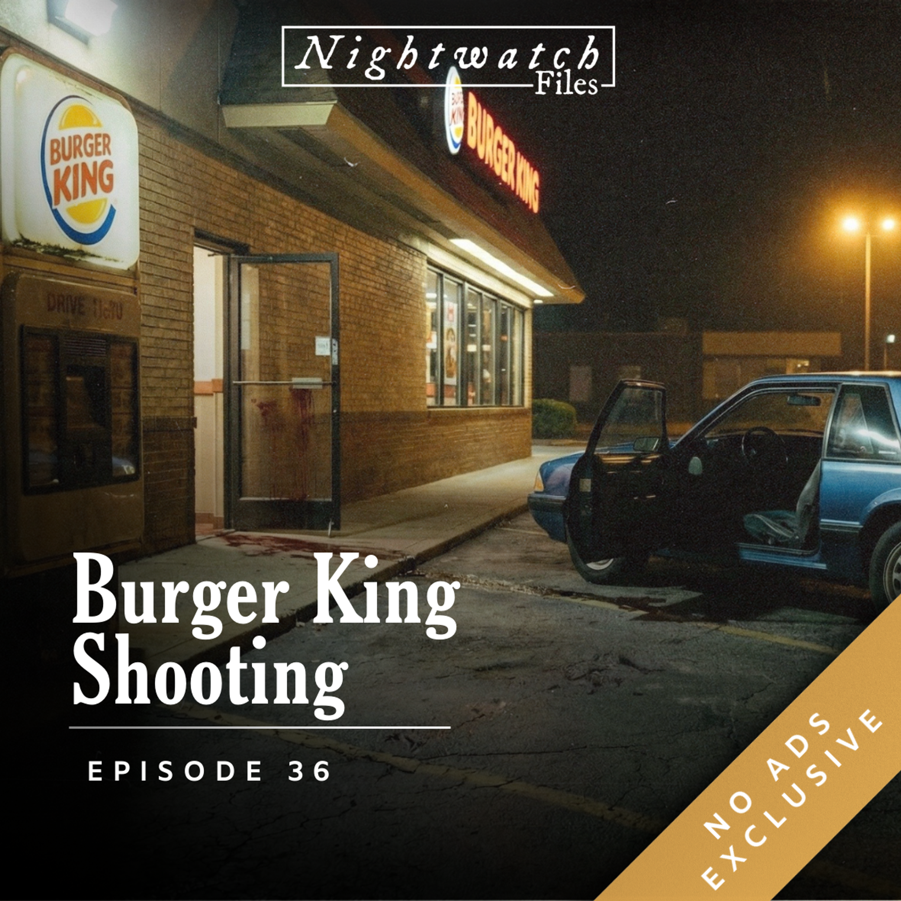[PREVIEW] #36: The 1980s Burger King Shooting of Marie Grossman episode artwork