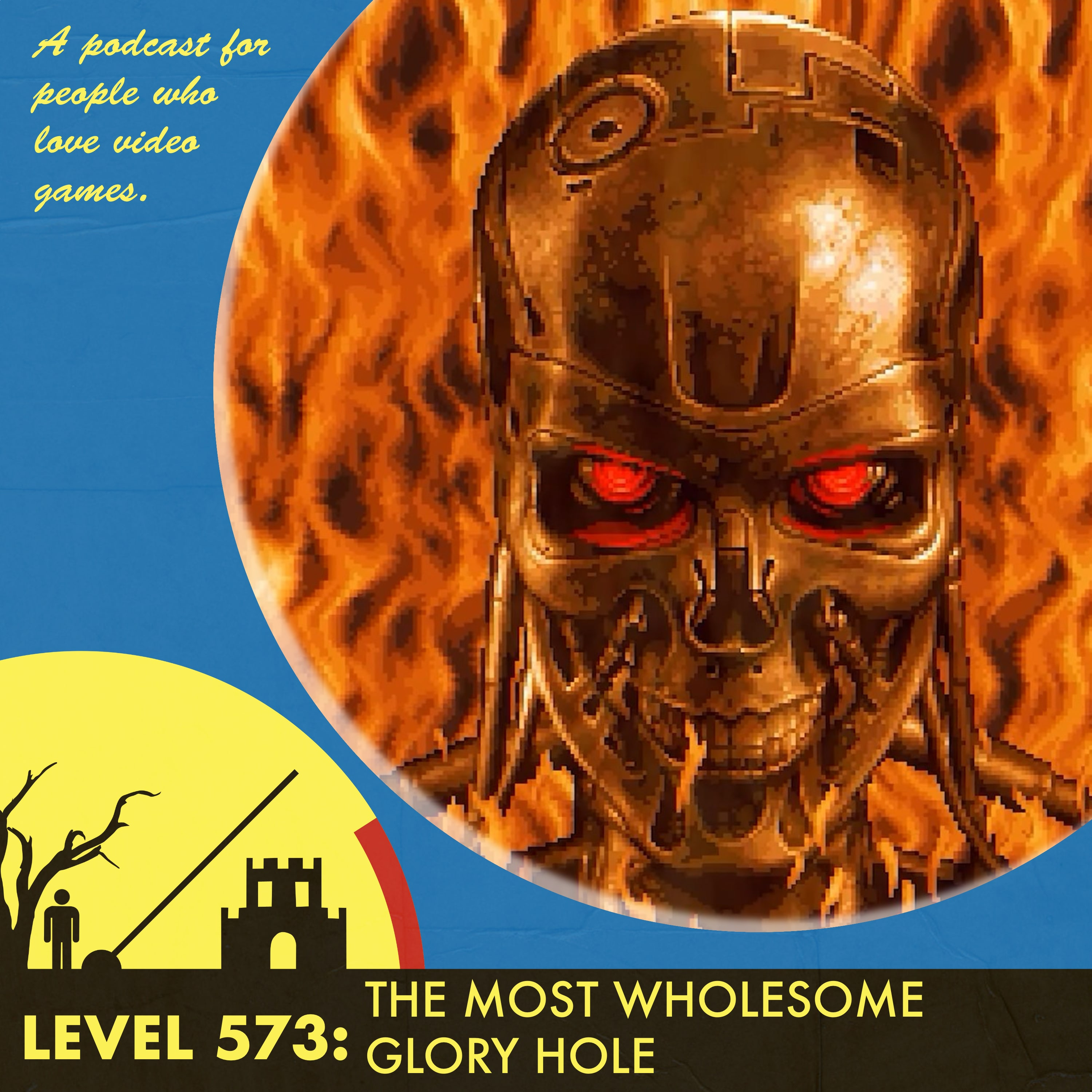 The Level 573: The Most Wholesome Glory Hole episode artwork