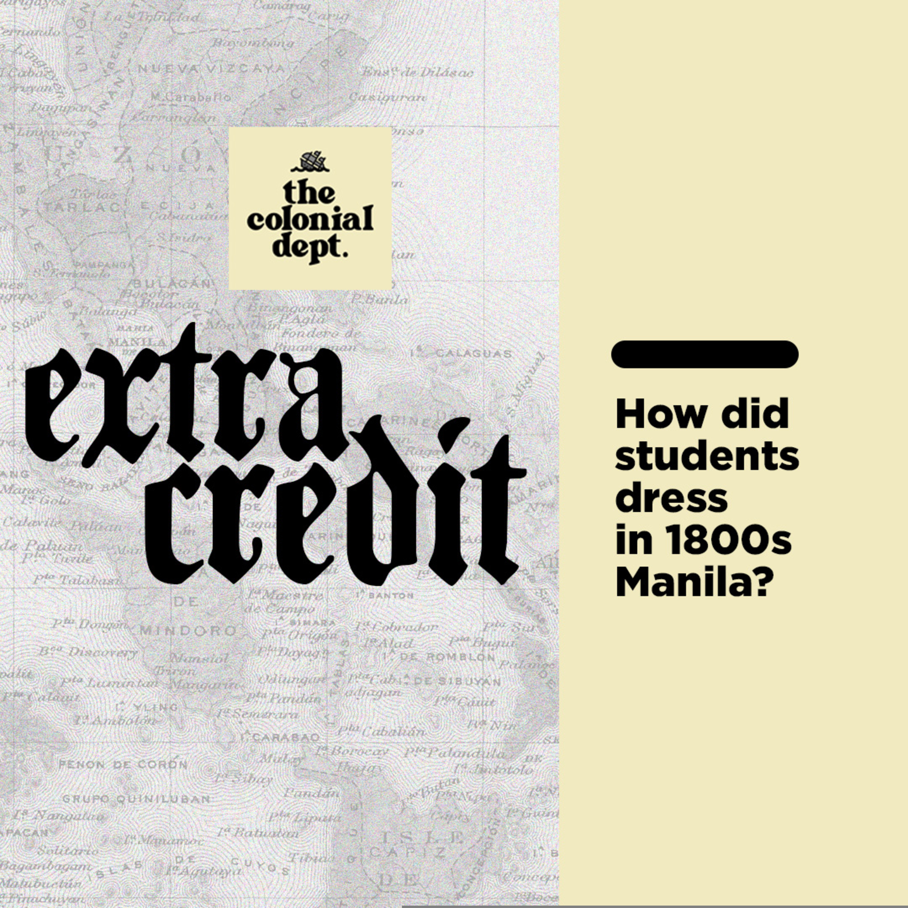 Extra Credit: How did students dress in 1800s Manila?