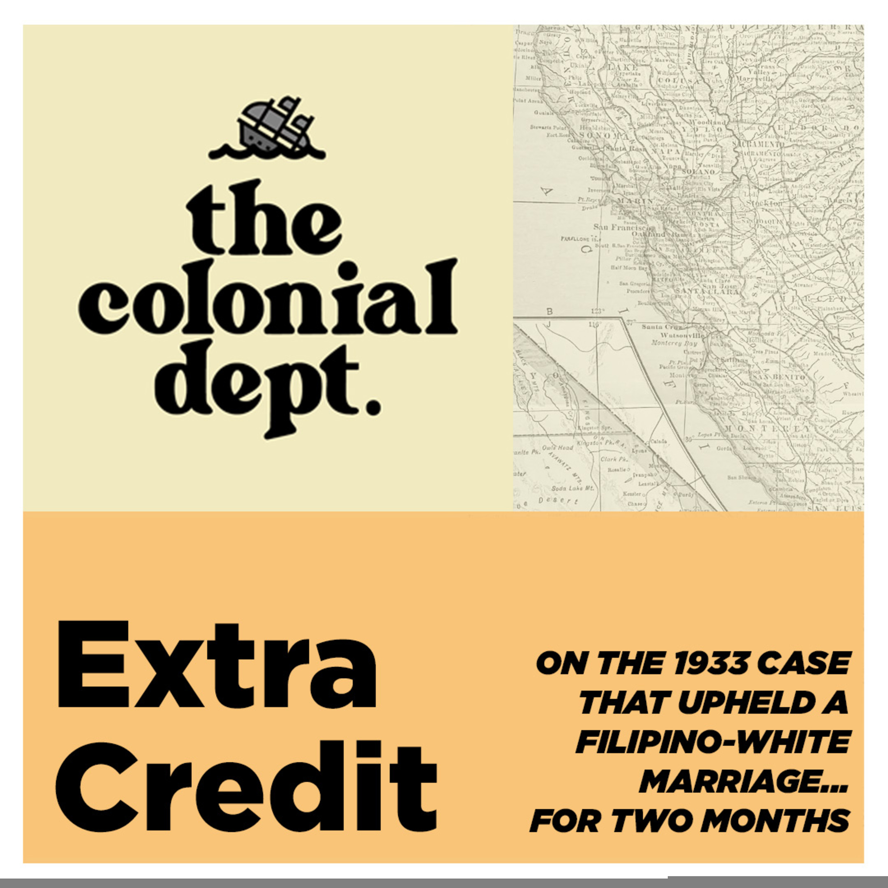 Extra Credit: On the 1933 Case That Upheld a Filipino-White Marriage…For Two Months