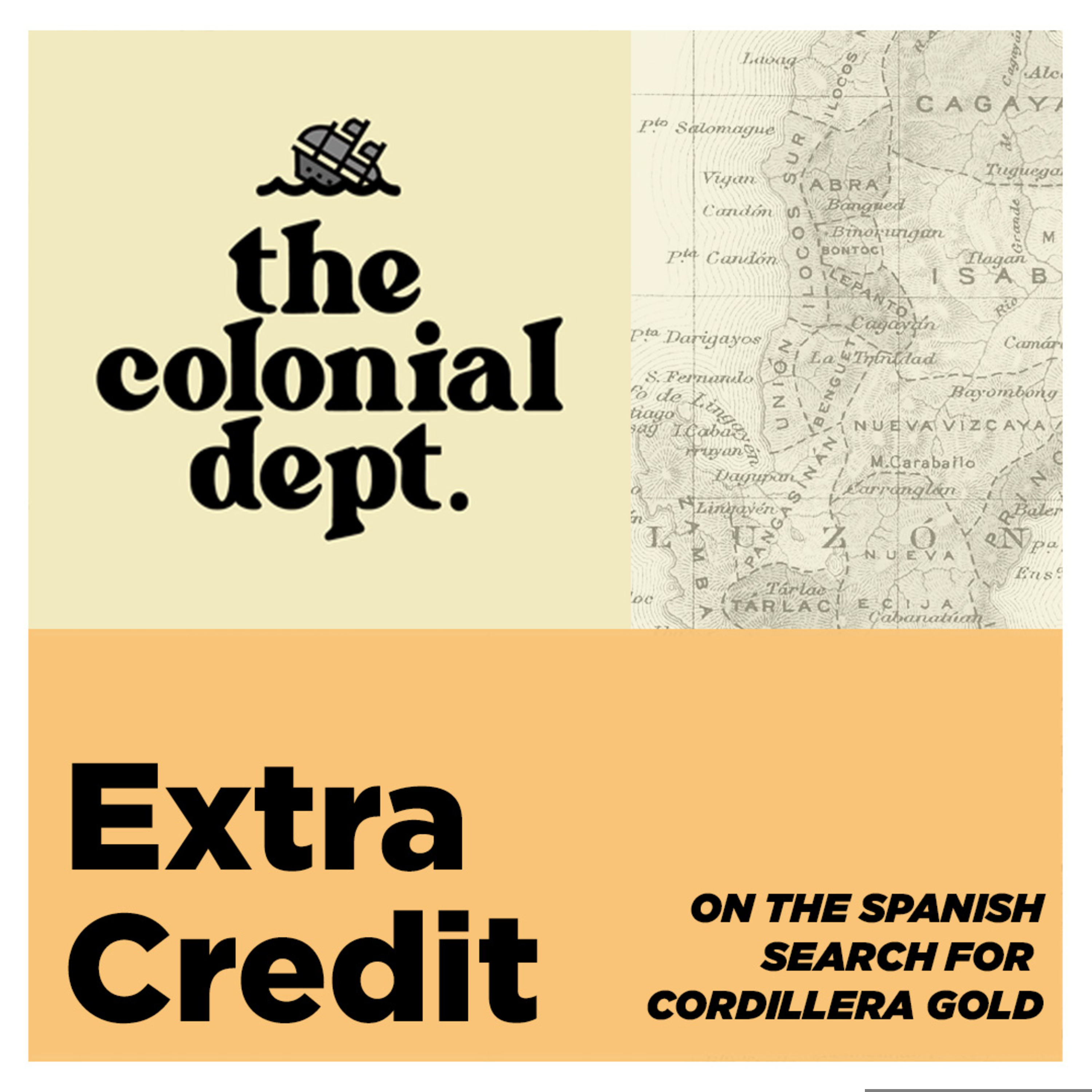 Extra Credit: On the Spanish Search for Cordillera Gold