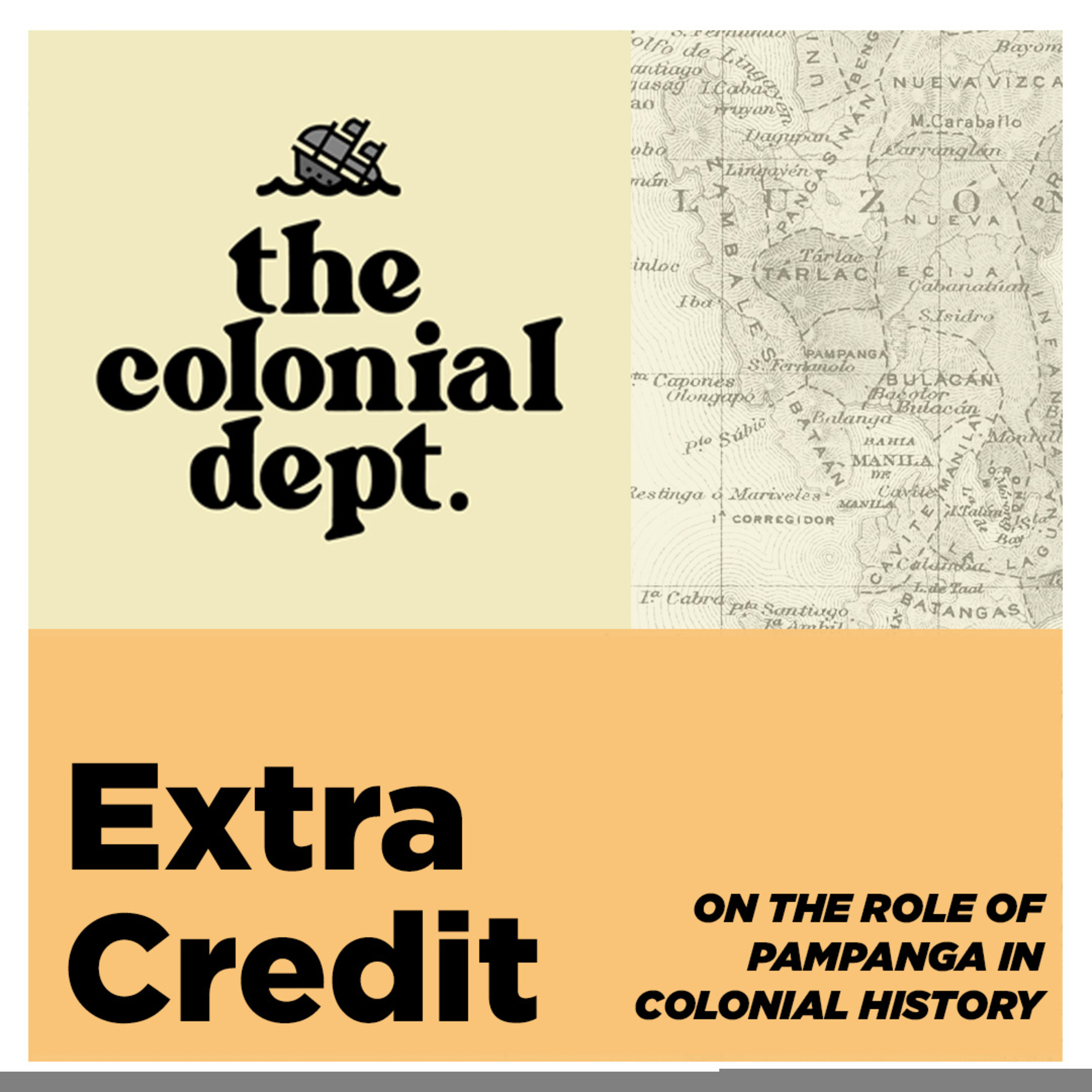 Extra Credit: On the Role of Pampanga in Colonial History