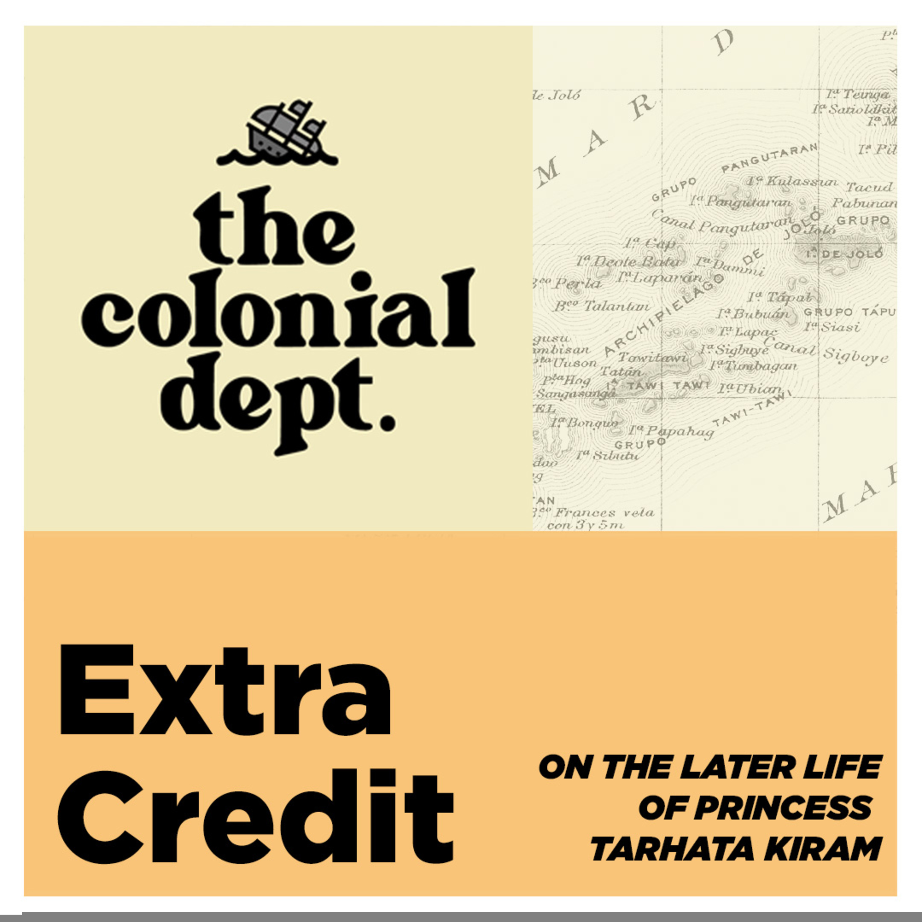 Extra Credit: On the Later Life of Princess Tarhata Kiram
