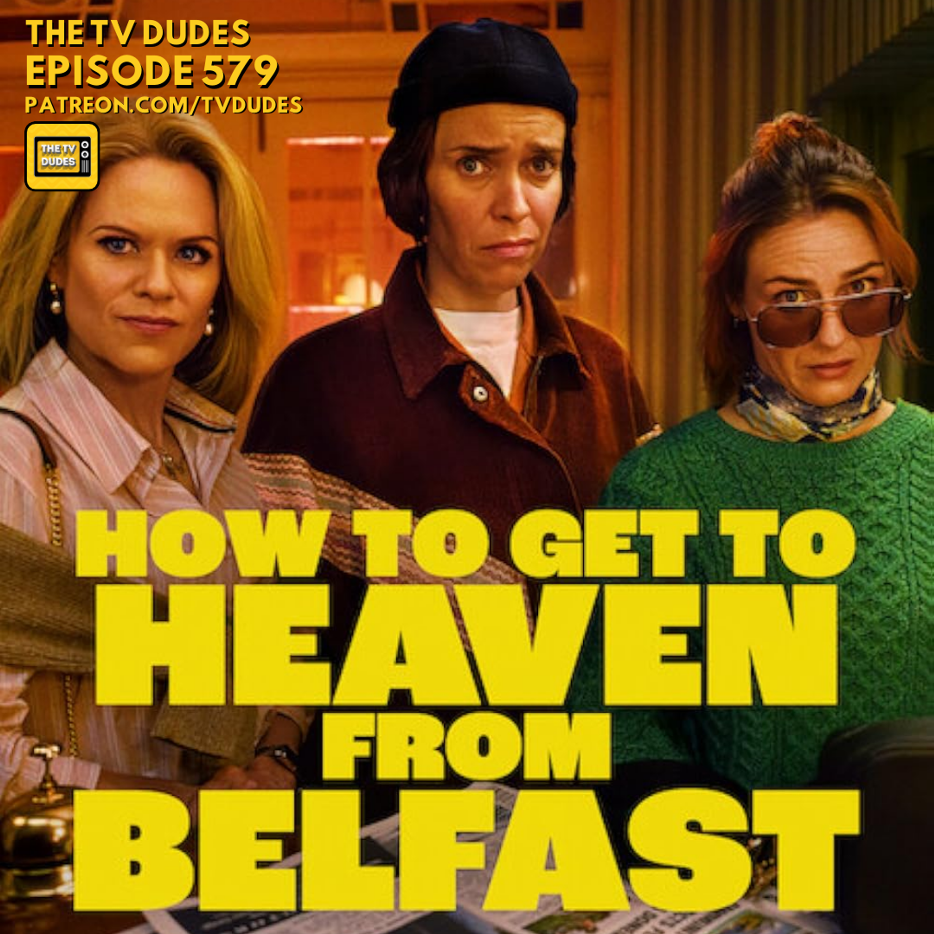How to Get to Heaven from Belfast (Netflix) episode artwork