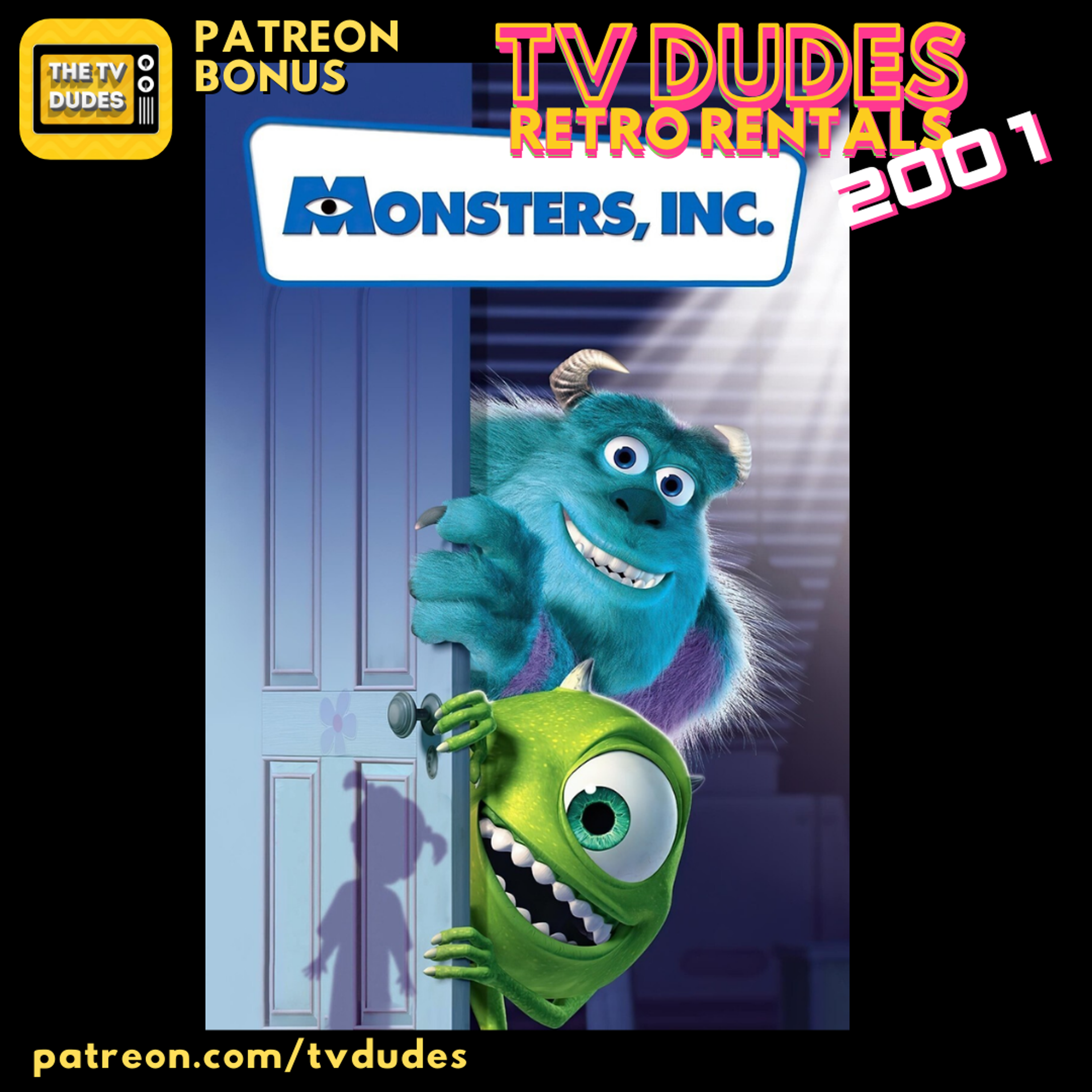 [PREVIEW] Monsters, Inc. (2001) - TV Dudes Retro Rentals! episode artwork