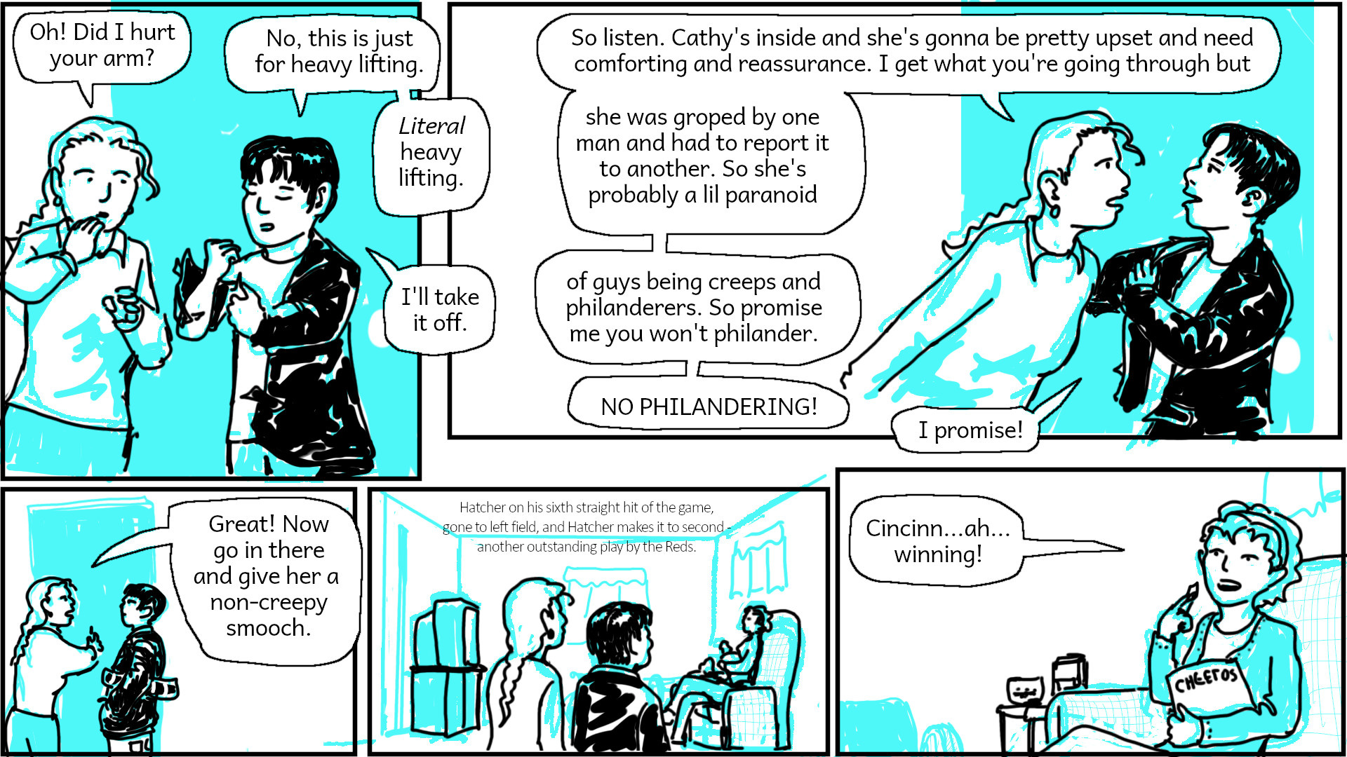 Maurice promises to comfort Cathy in her distress but Cathy is watching baseball