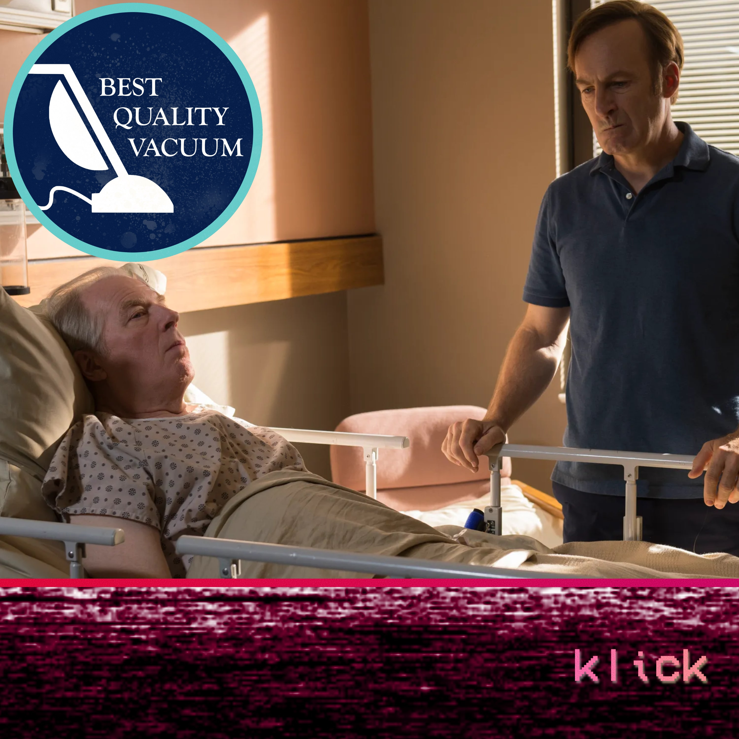 Best Quality Vacuum 89: Klick episode artwork