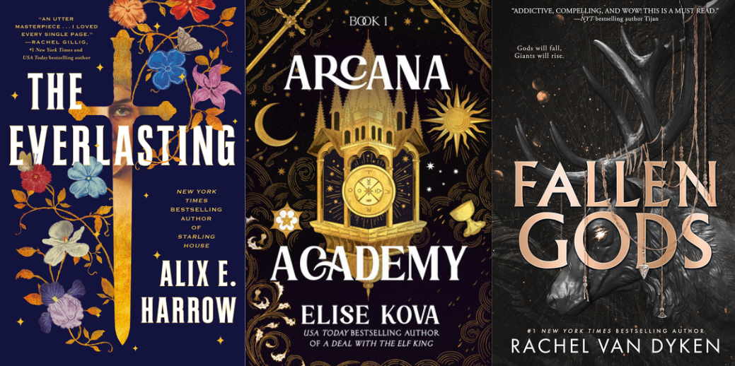Three book covers side by side: The Everlasting, in which a face and eye look out from the silhouette of a sword; Arcana Academy, which features a golden tower-like shape against a black background with celestial stylings; and Fallen Gods, which has a dark cover with a spooky deer, its eye shining through the o in gods.
