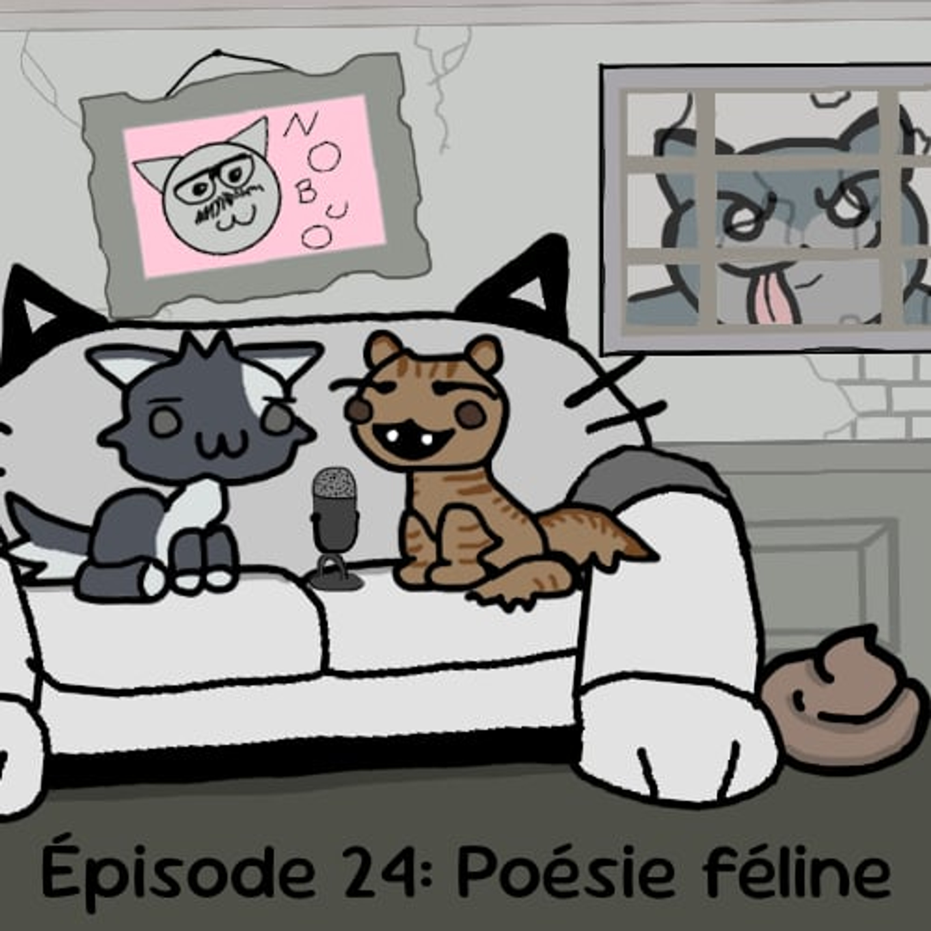 Épisode 24 - Poésie féline