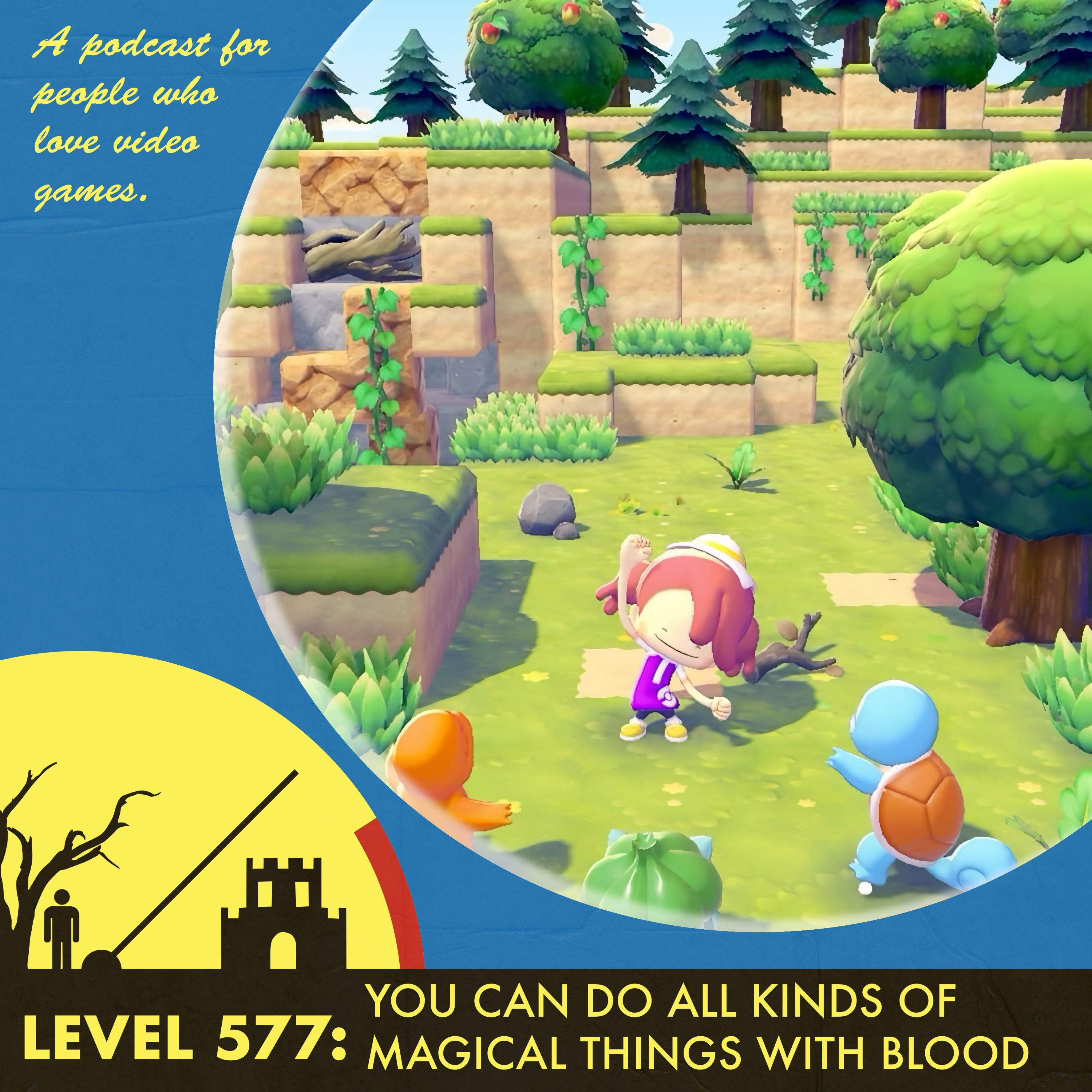 The Level 577: You Can Do All Kinds of Magical Things With Blood episode artwork