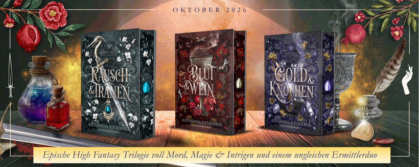 Banner mit allen 3 Bänden der "Magie von Blut & Wein"-Reihe, zeigt die Bücher der epischen High Fantasy Geschichte für Erwachsene mit Farbschnitt.