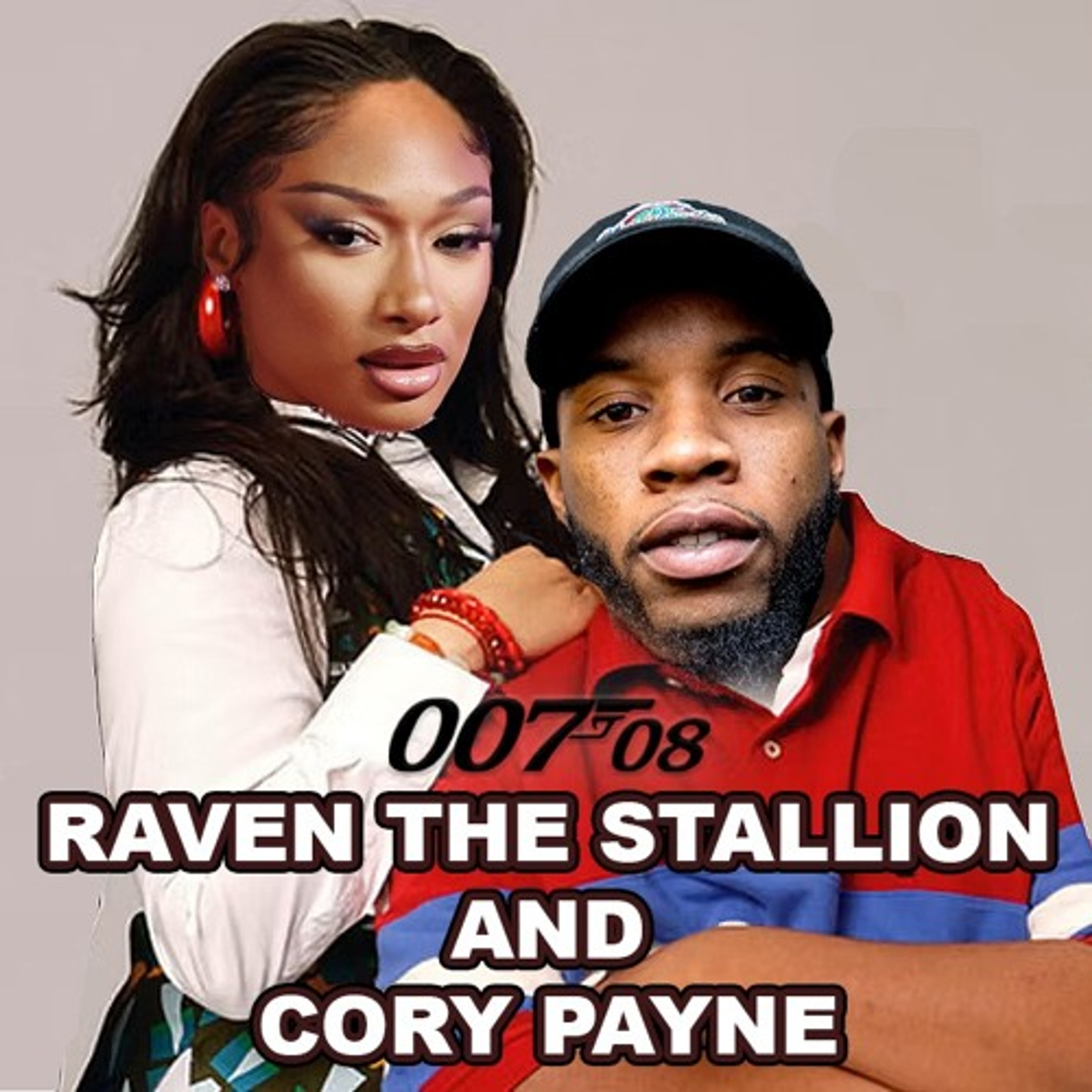 E104 - "Raven The Stallion & Cory Payne" episode artwork
