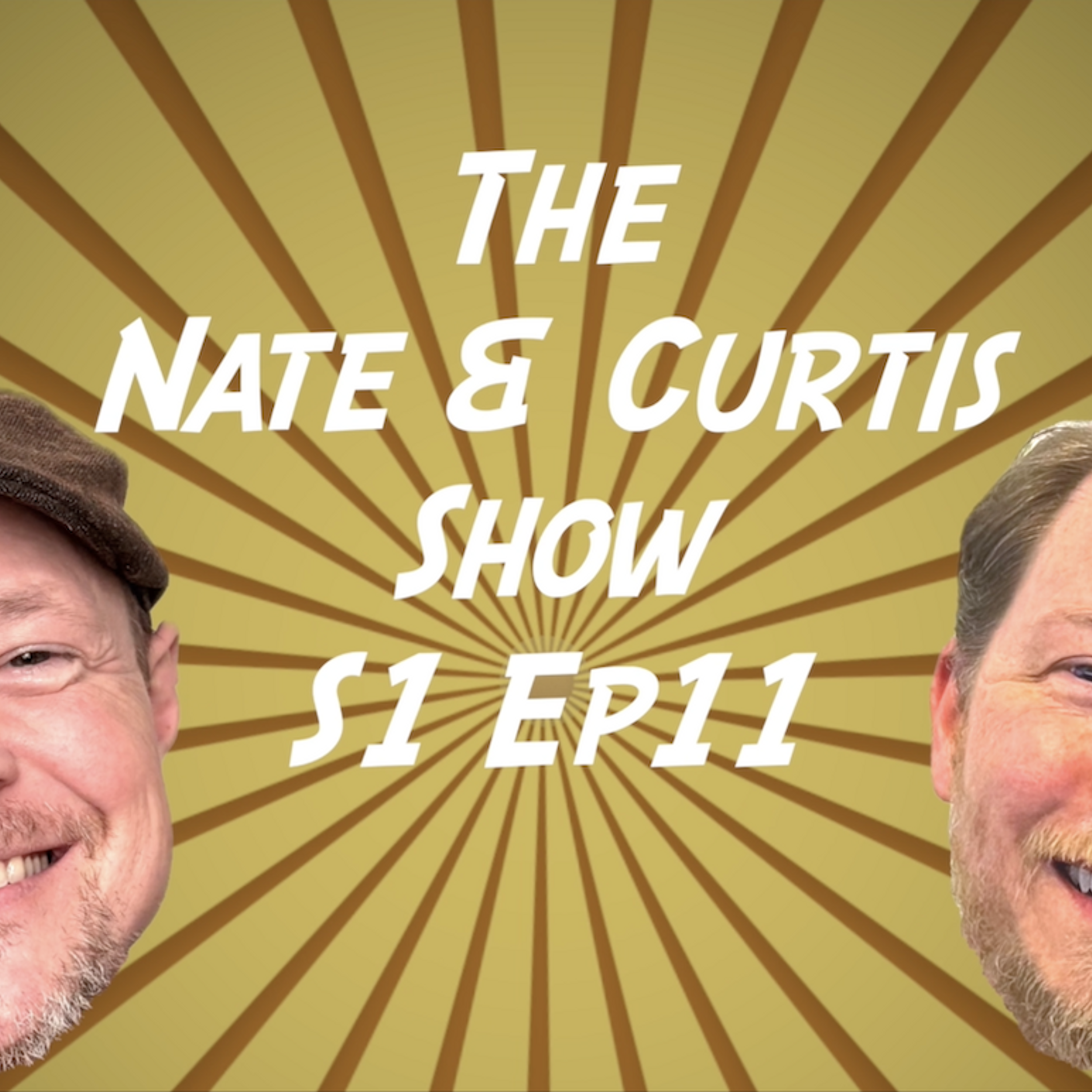 The Nate & Curtis Show