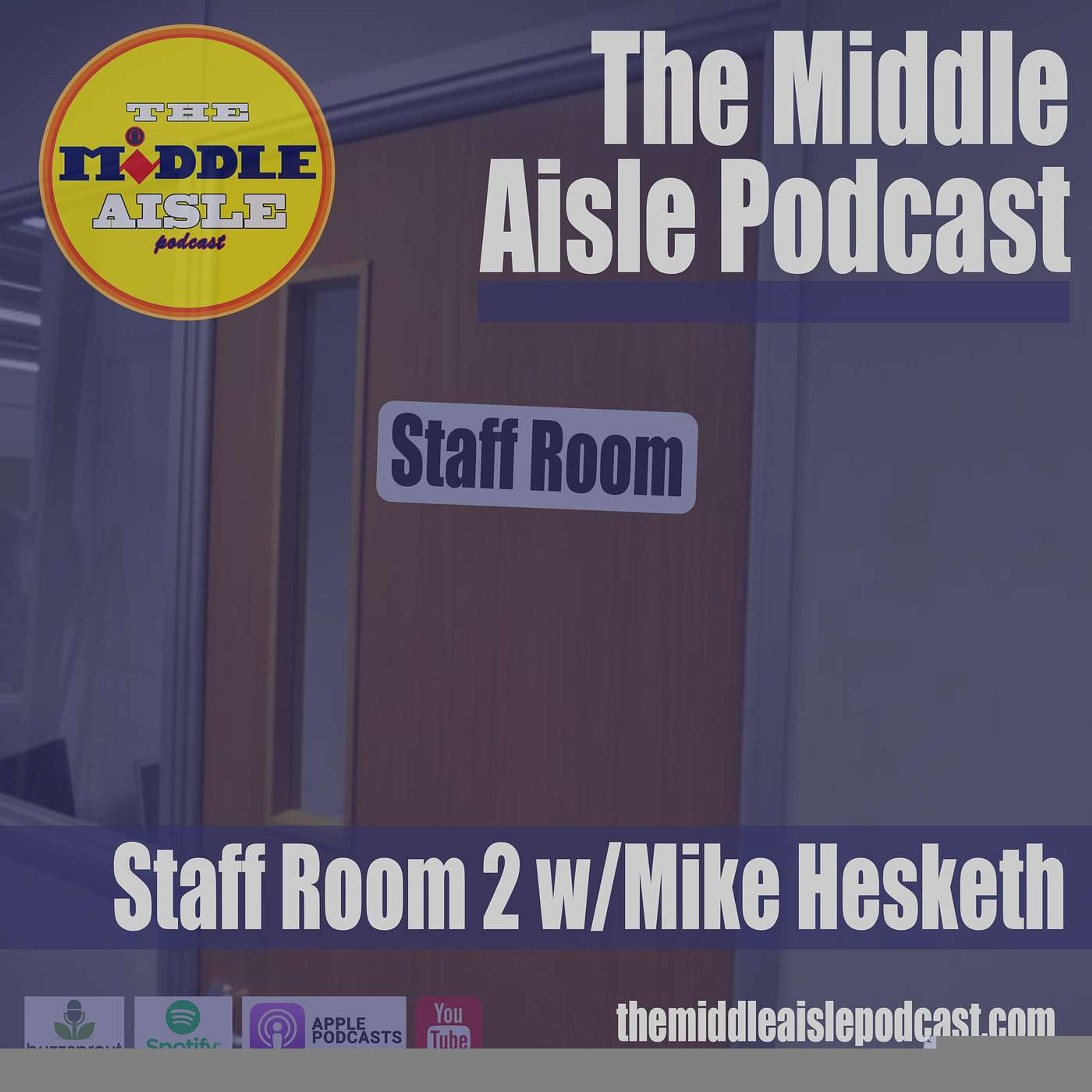 Staff Room 2 w/ Mike Hesketh episode artwork