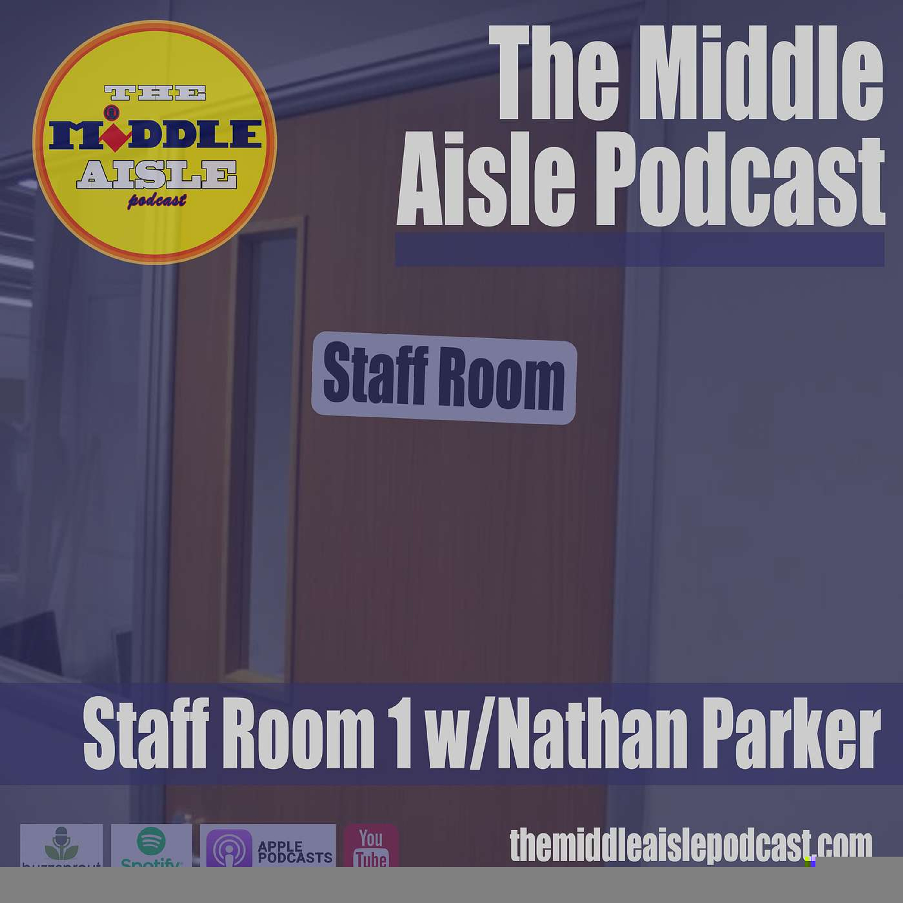 Staff Room 1 w/ Nathan Parker episode artwork
