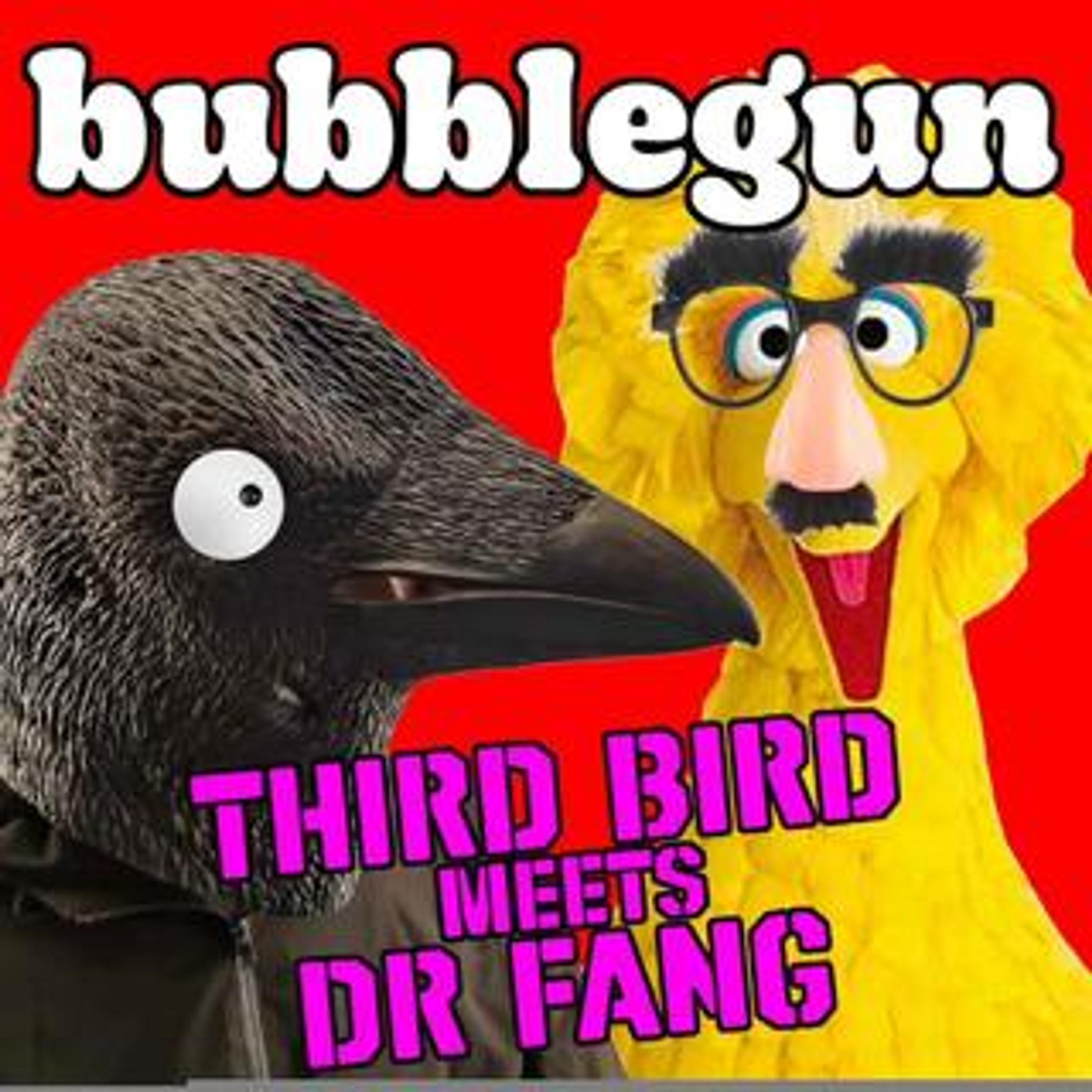  - Third Bird Meets Dr Fang