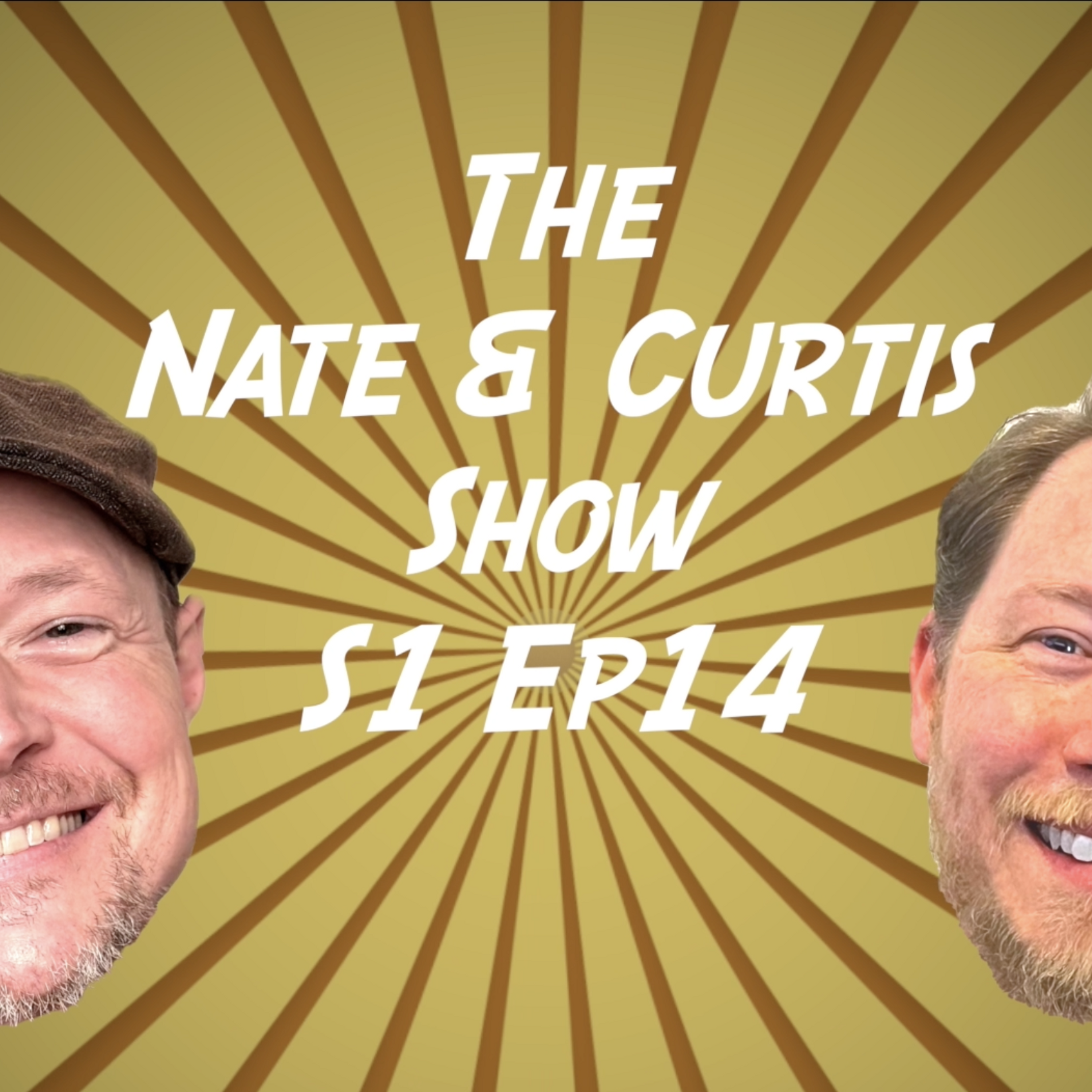The Nate & Curtis Show