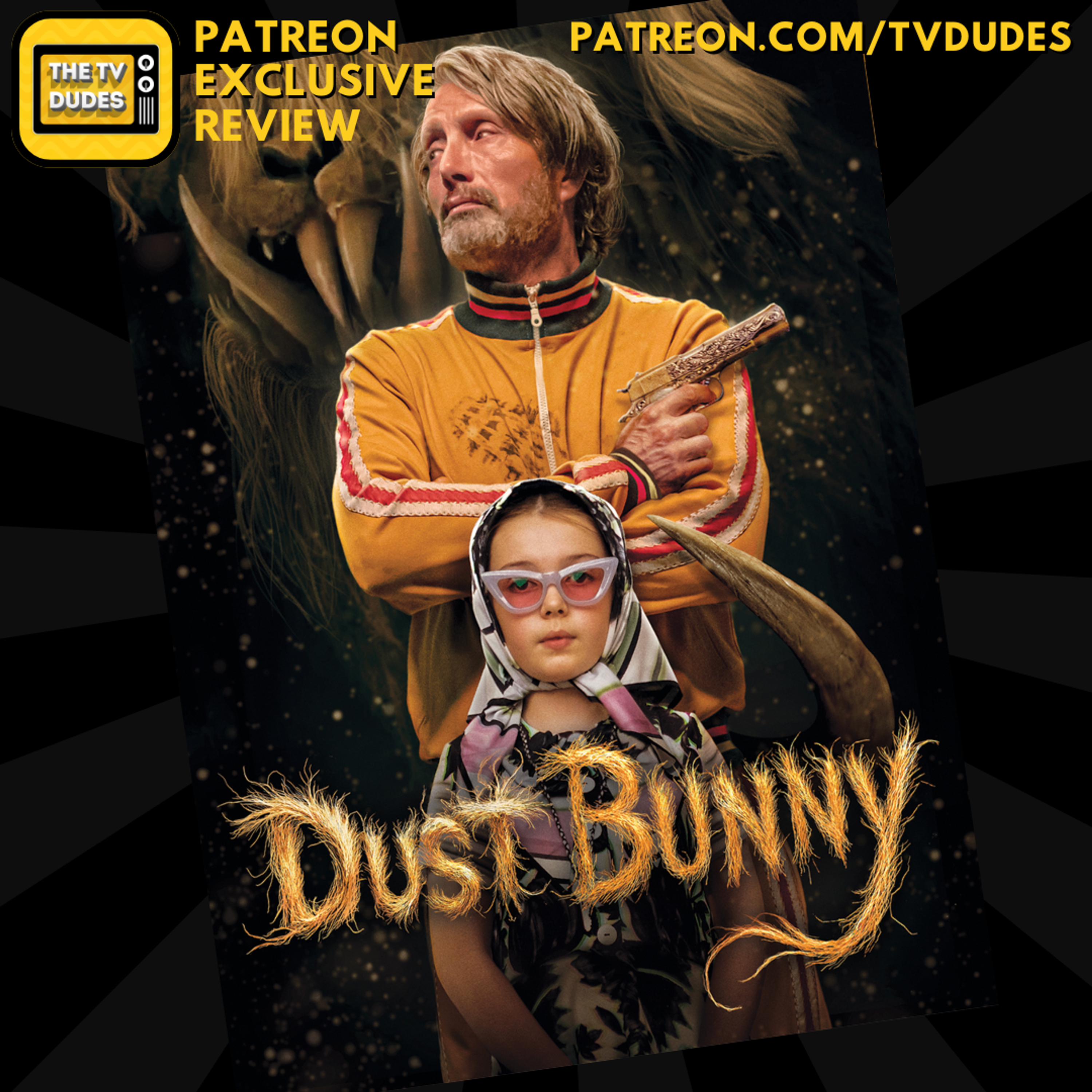 [PREVIEW] Dust Bunny (Movie Review!) episode artwork