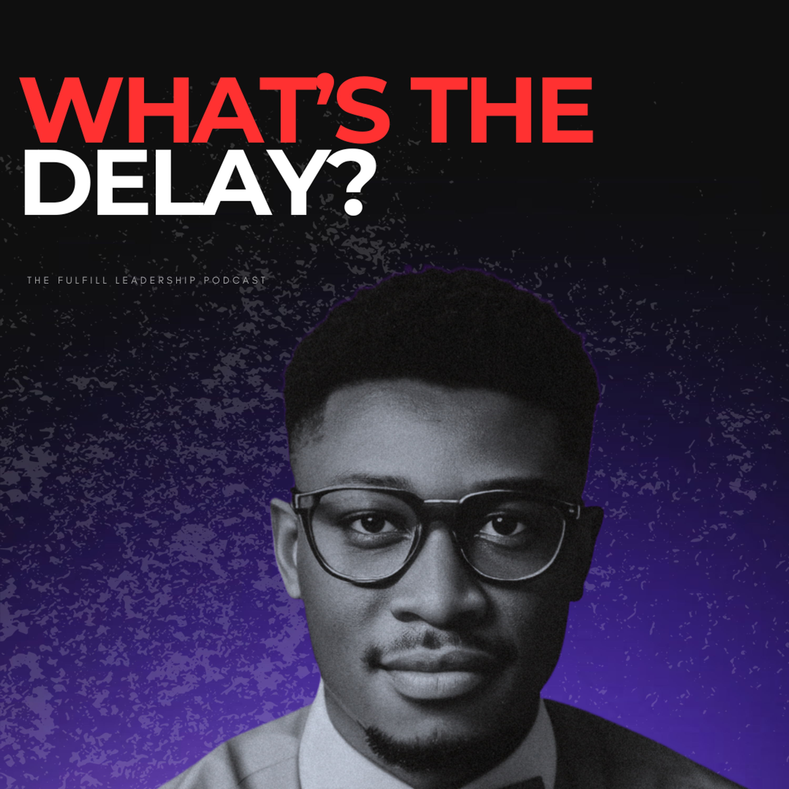 The Hidden Reason Work Keeps Getting Delayed