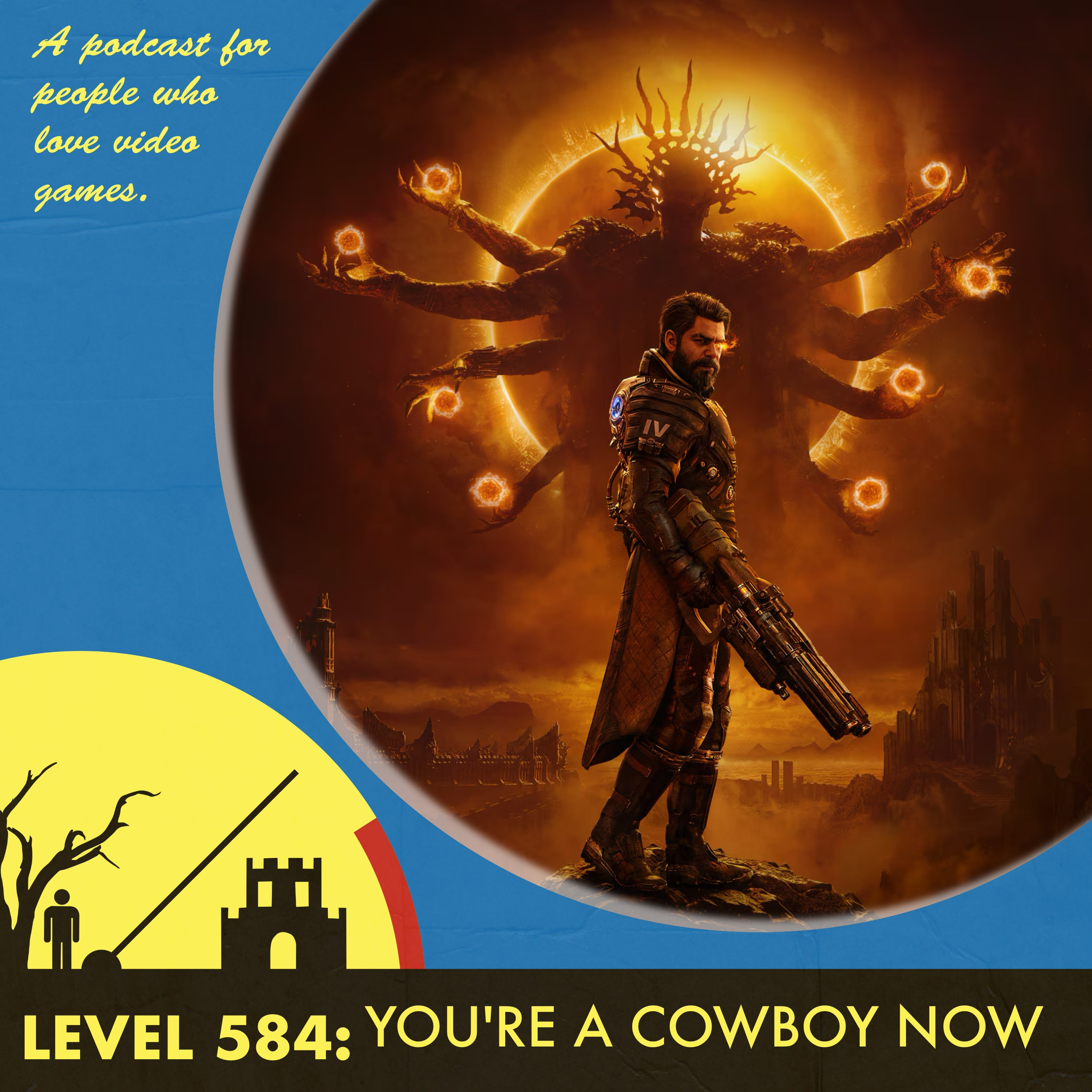 The Level 584: You're a Cowboy Now