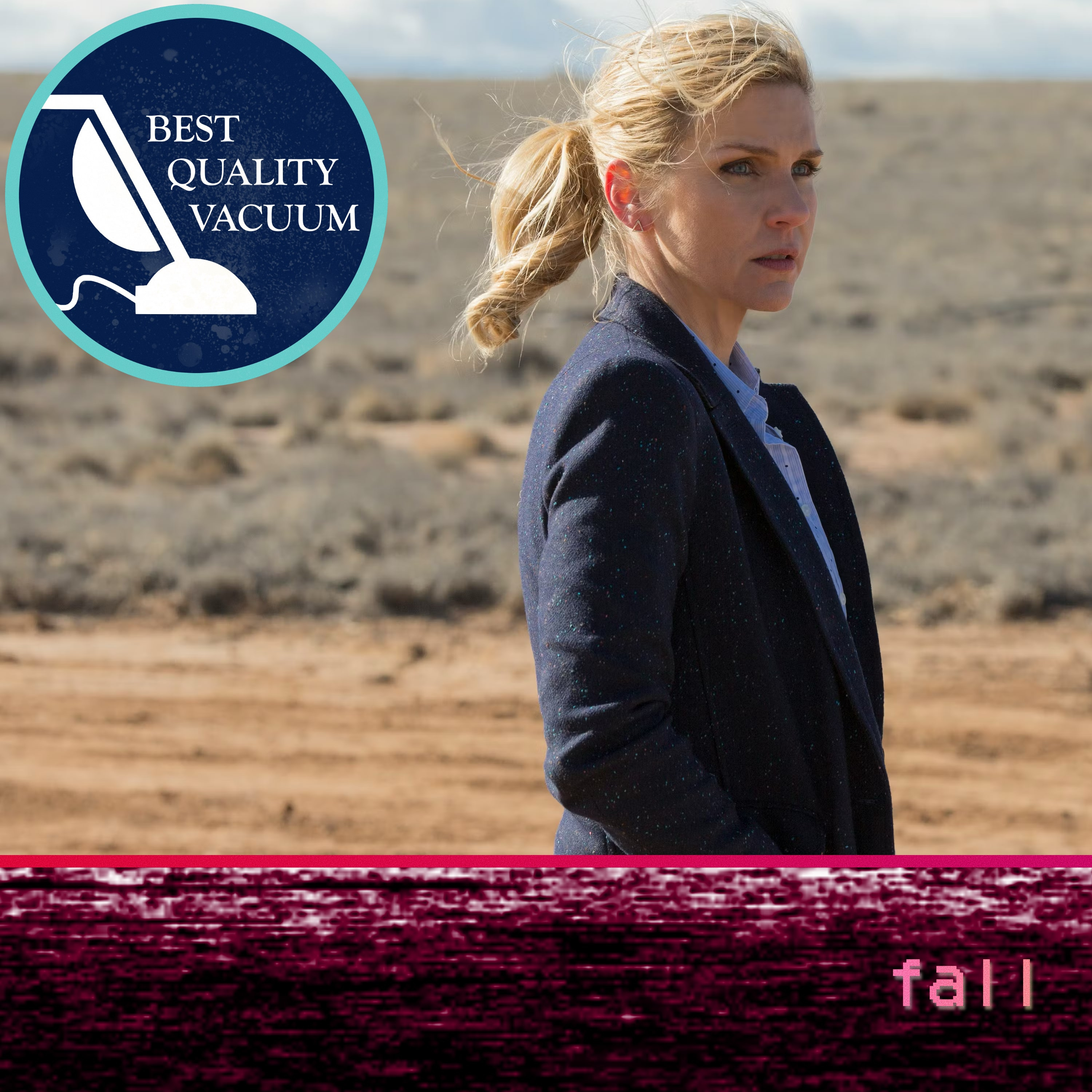 Best Quality Vacuum 99: Fall